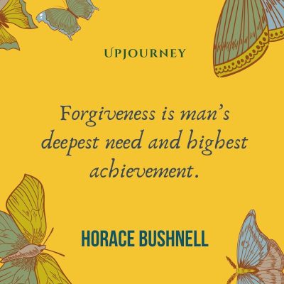 Forgiveness is man’s deepest need and highest achievement – Horace Bushnell. #quotes #forgiveness