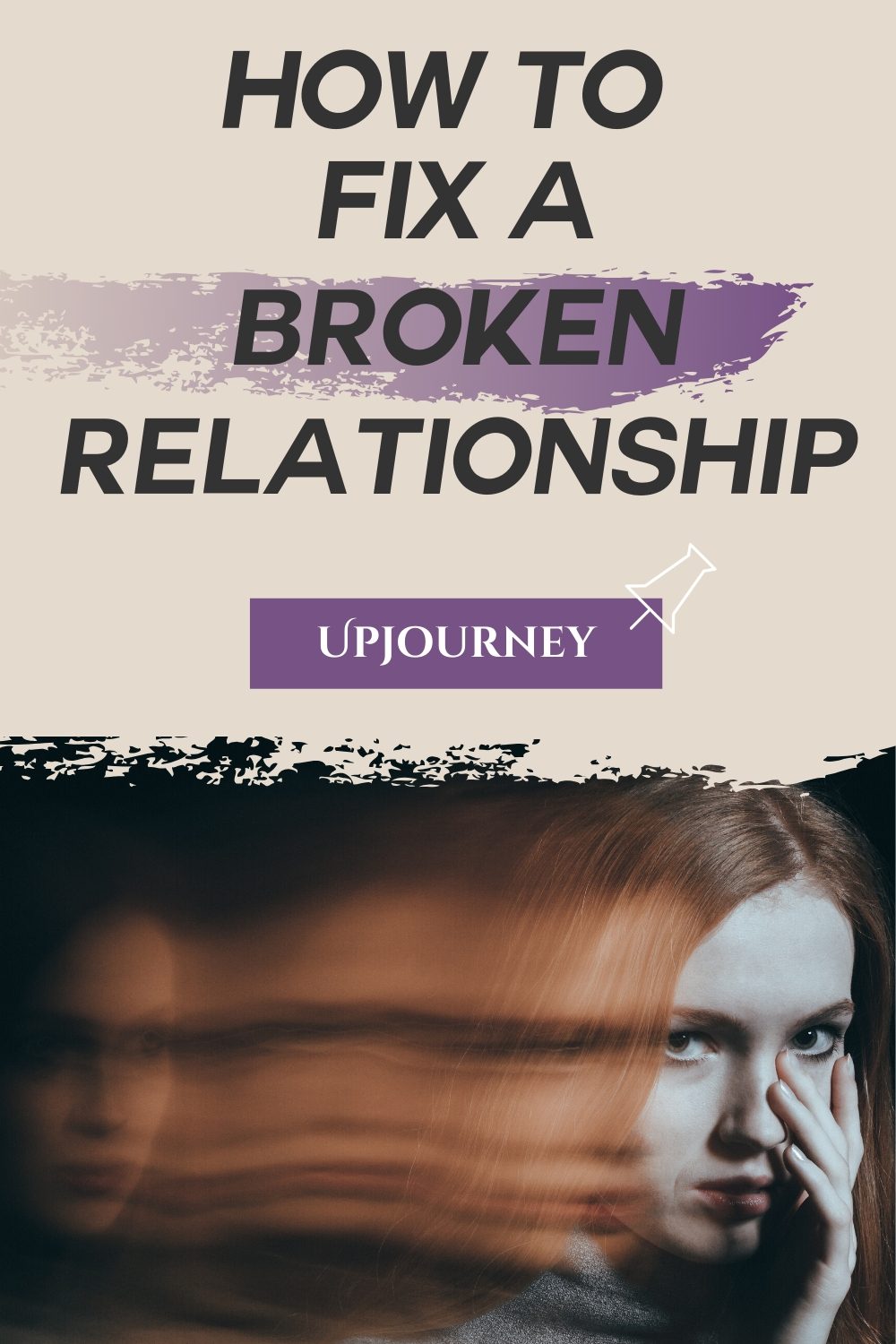 How to Fix a Broken Relationship
