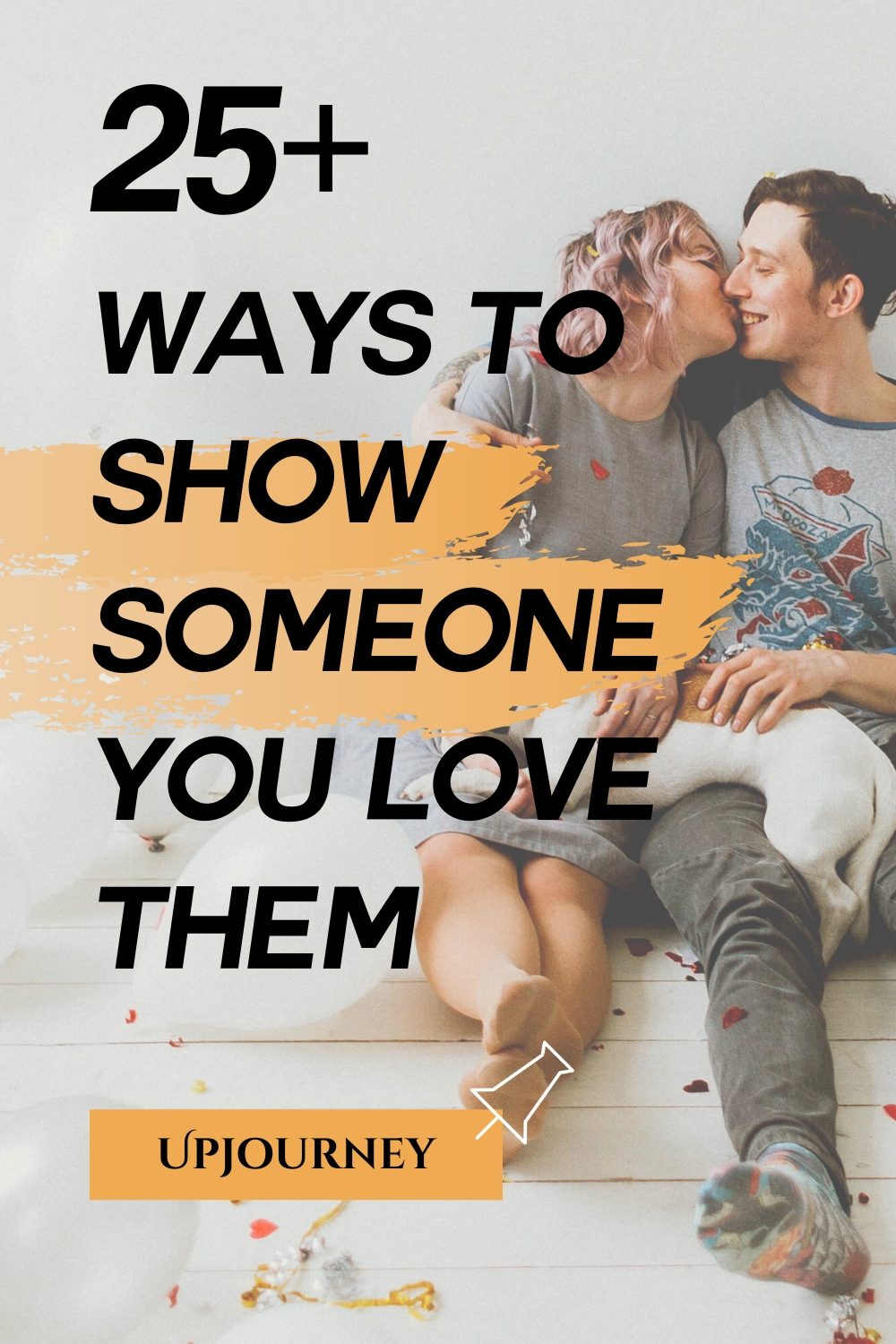 How to Show Someone You Love Them