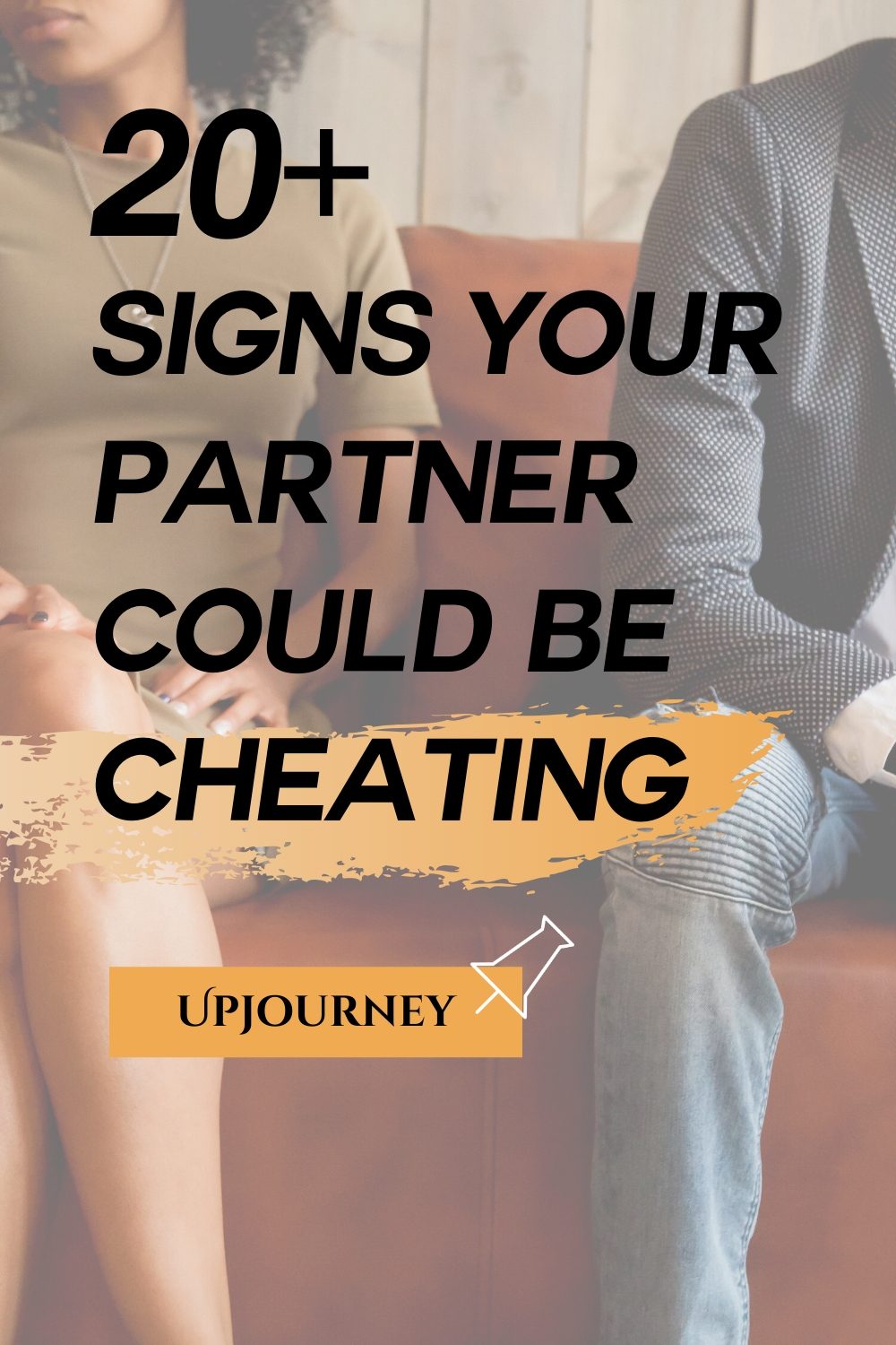 Warning Signs Your Partner Could Be Cheating