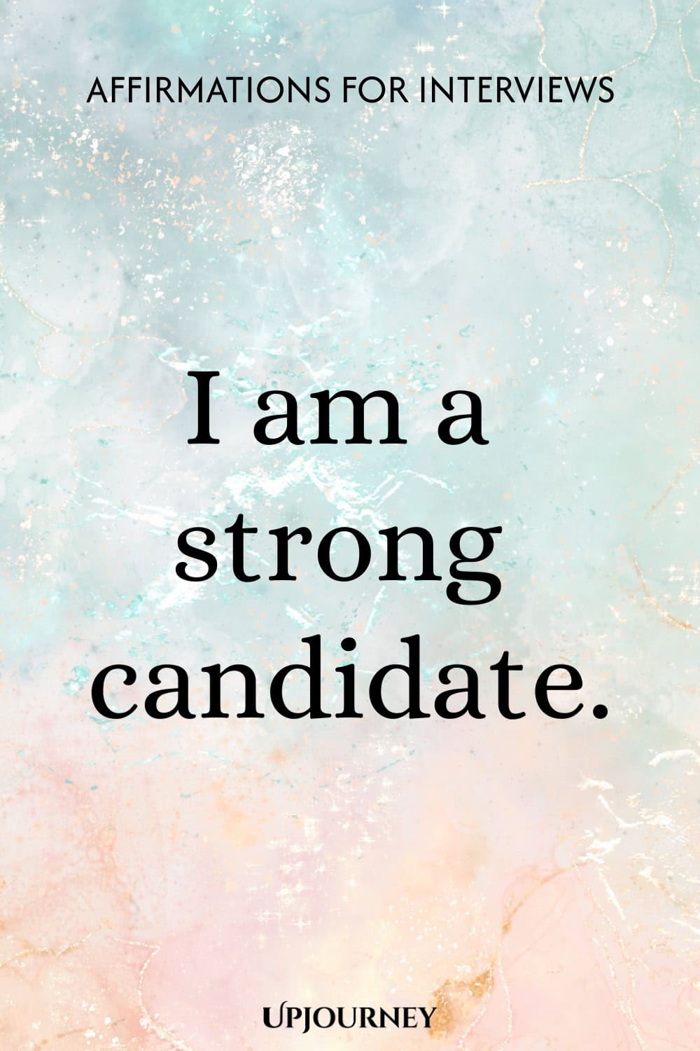I am a strong candidate.