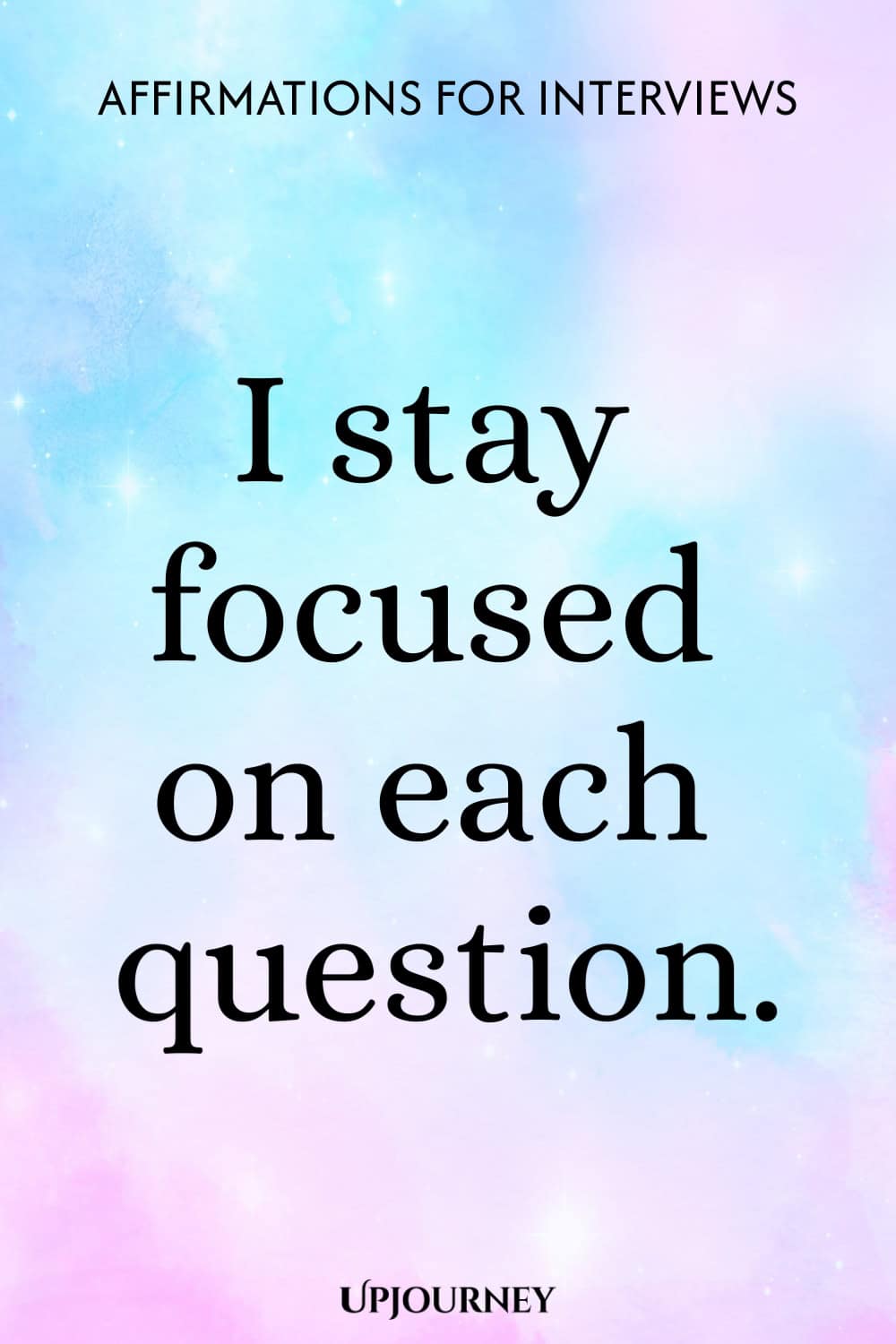I stay focused on each question.