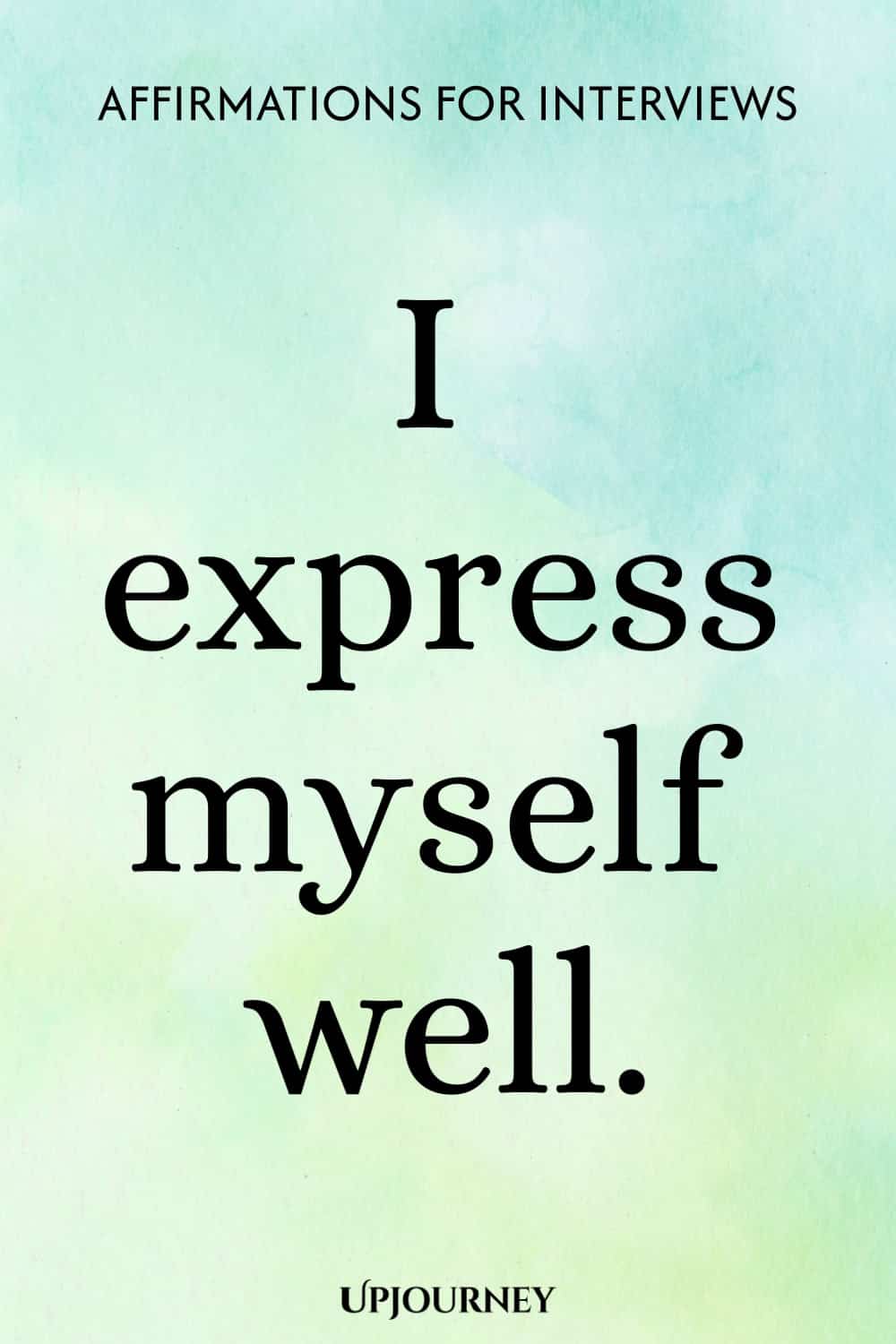 I express myself well.