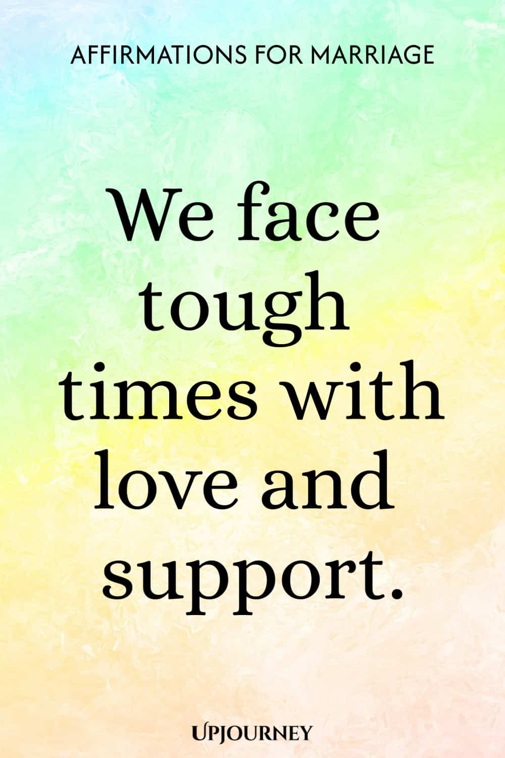 We face tough times with love and support.