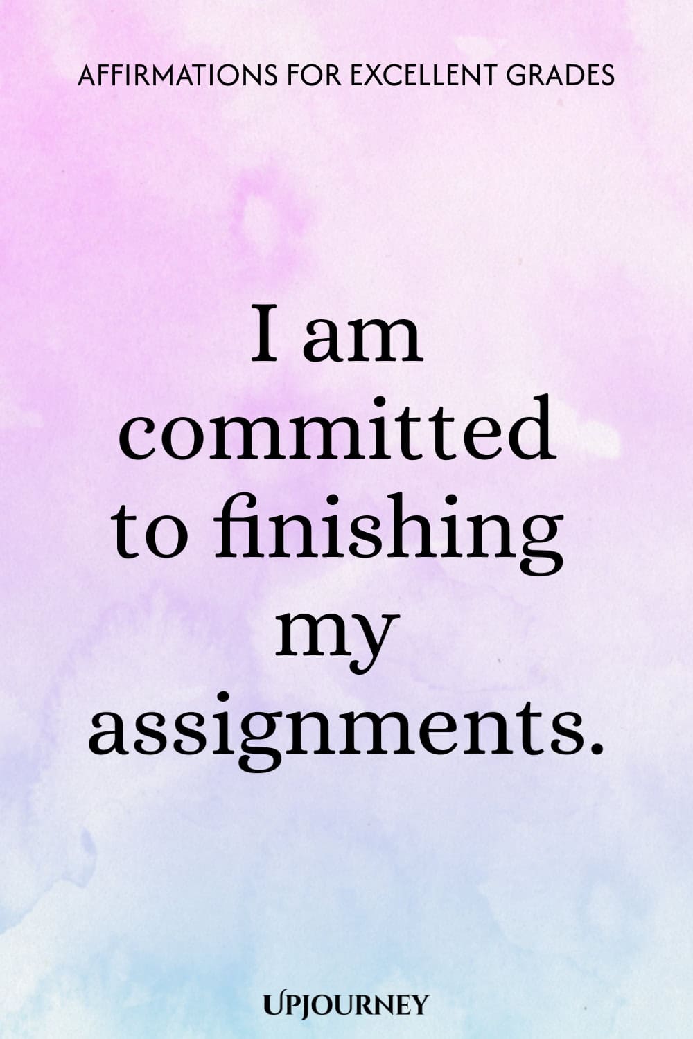I am committed to finishing my assignments.