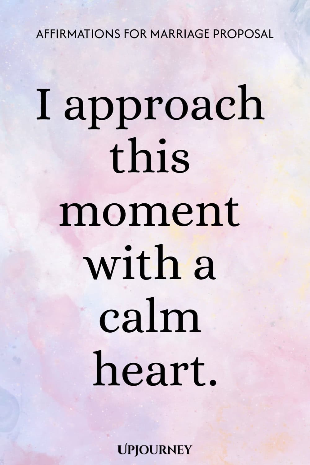 I approach this moment with a calm heart.