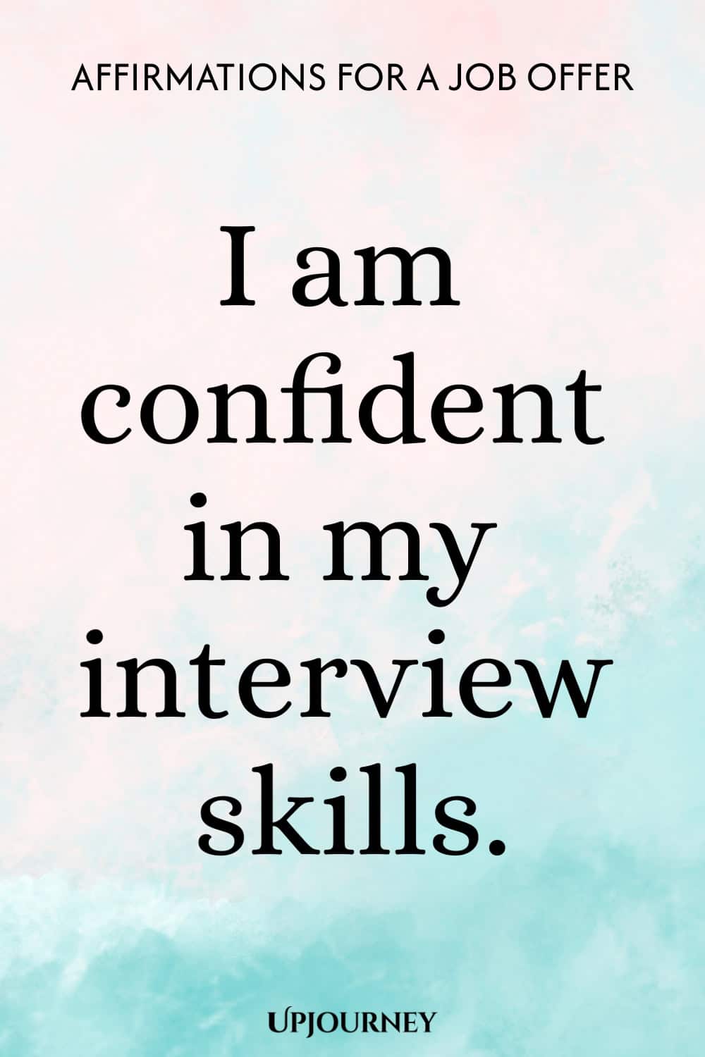 I am confident in my interview skills.