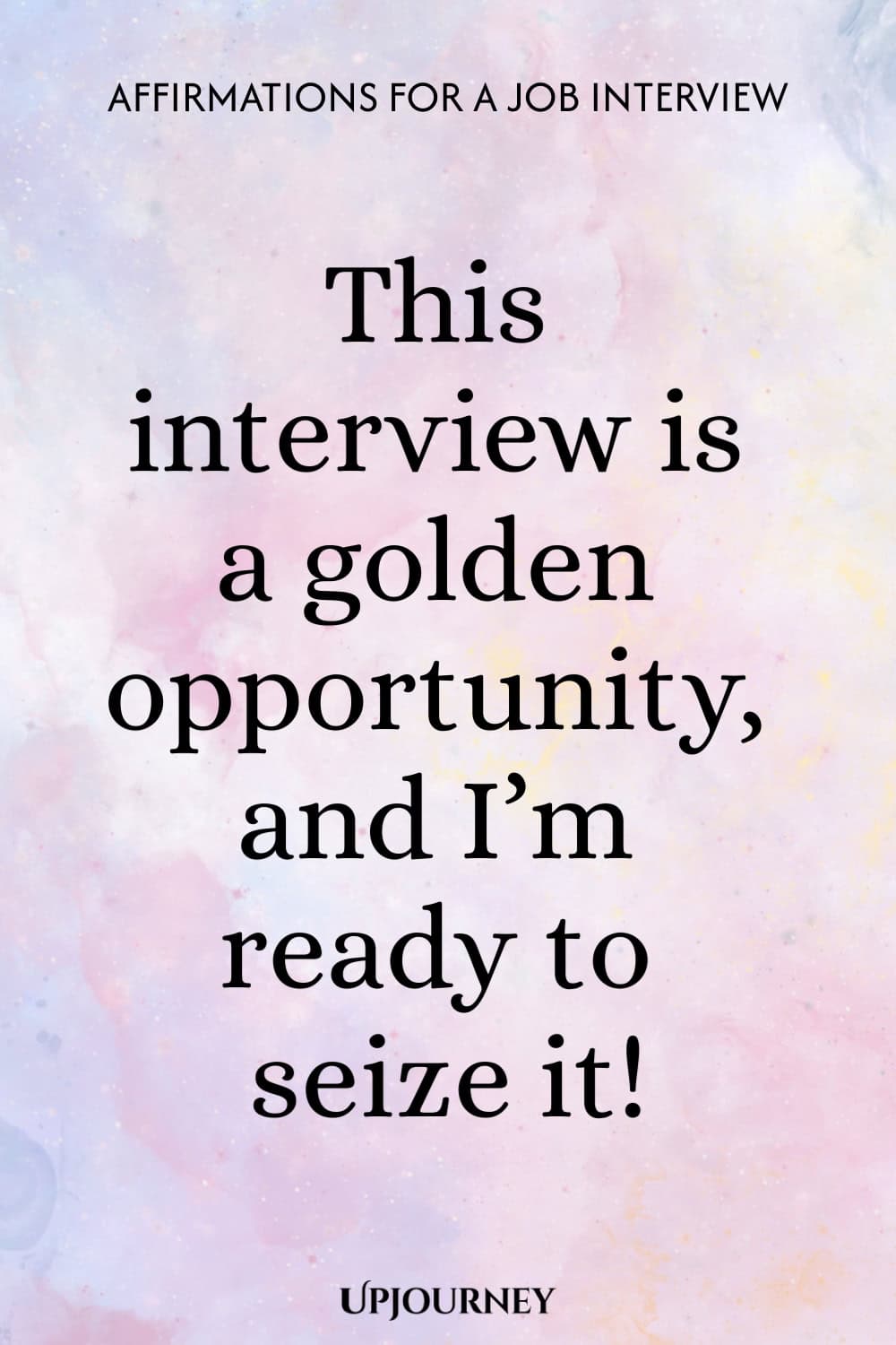 This interview is a golden opportunity, and I’m ready to seize it!