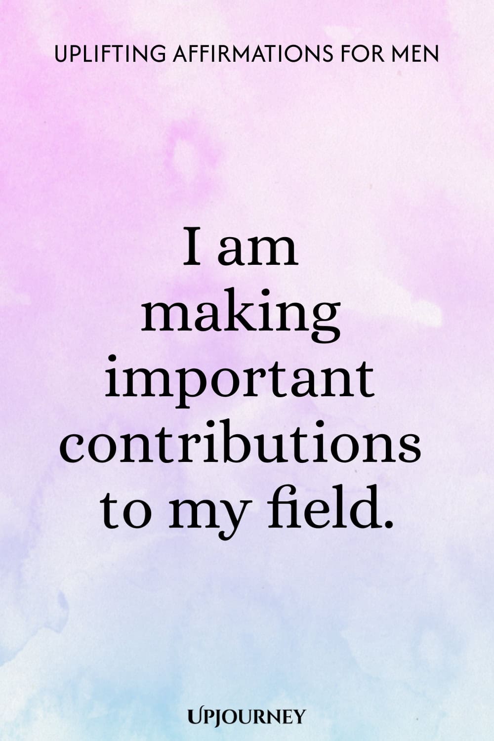 I am making important contributions to my field.