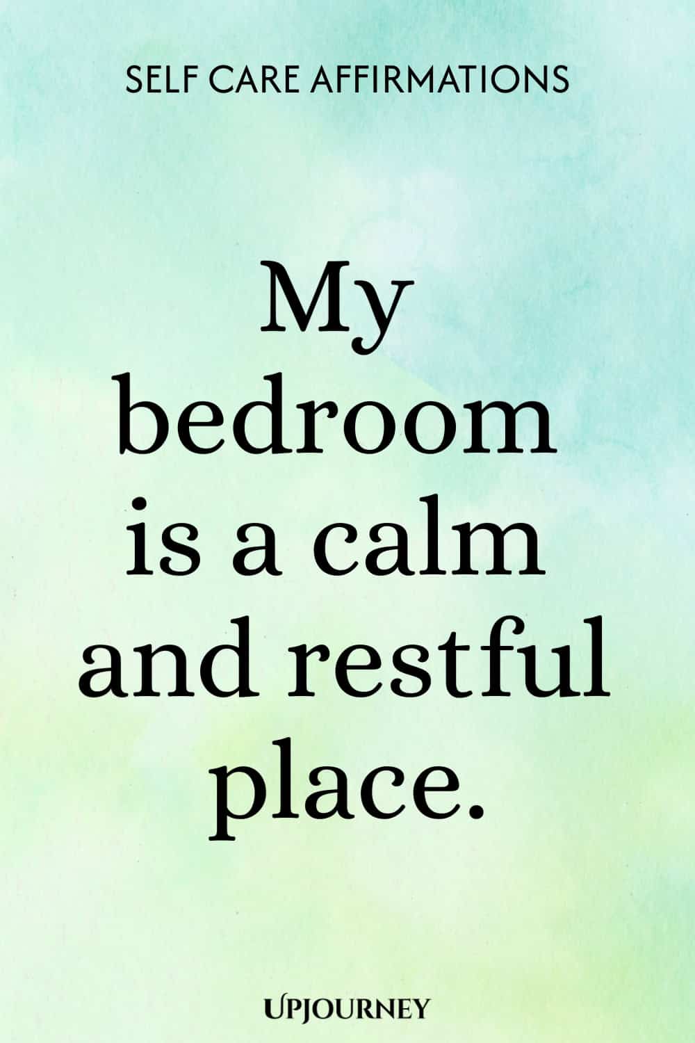 My bedroom is a calm and restful place.