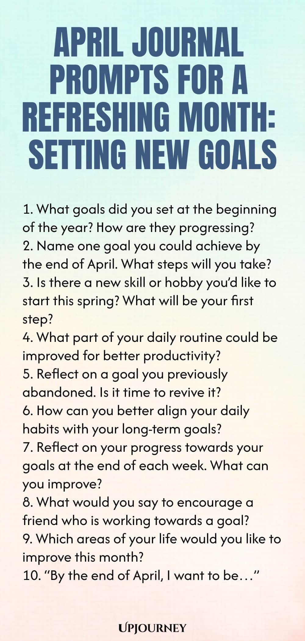 April Journal Prompts for a Refreshing Month: Setting New Goals