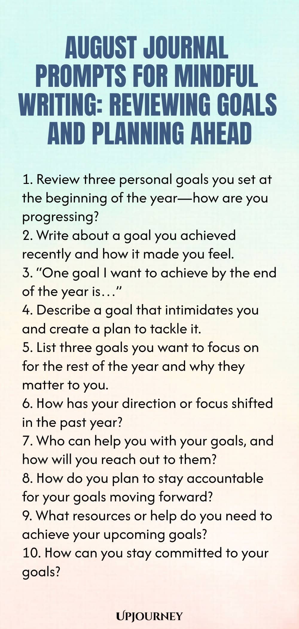 August Journal Prompts for Mindful Writing: Reviewing Goals and Planning Ahead