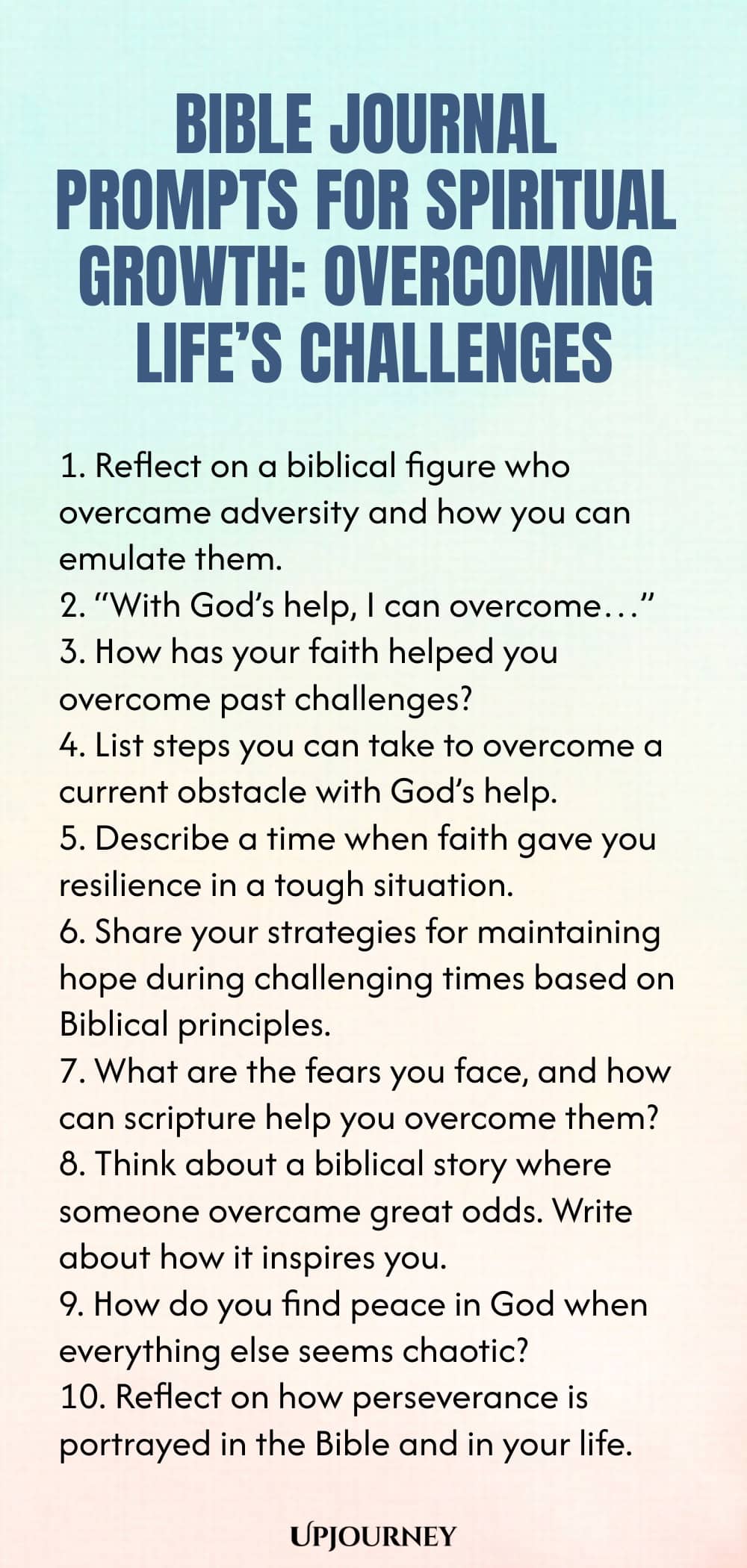 Bible Journal Prompts for Spiritual Growth: Overcoming Life’s Challenges