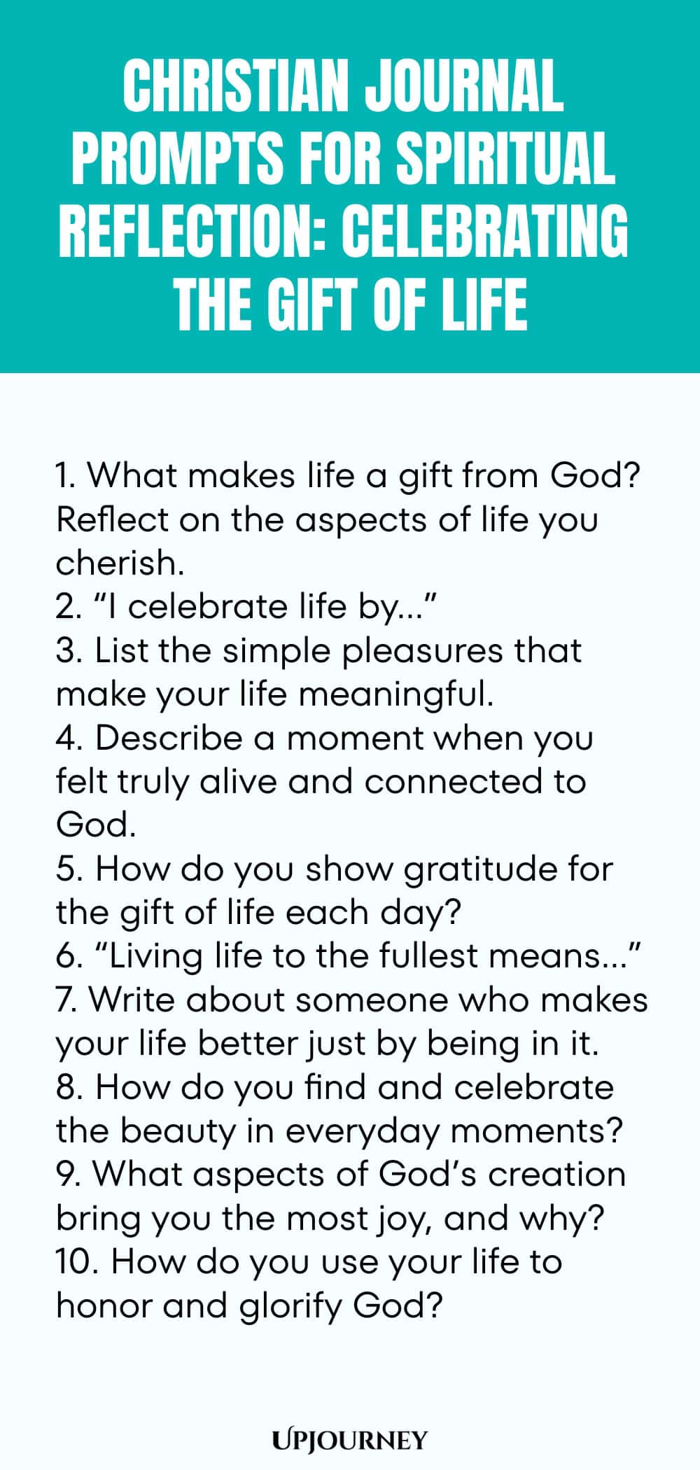 Christian Journal Prompts for Spiritual Reflection: Celebrating the Gift of Life