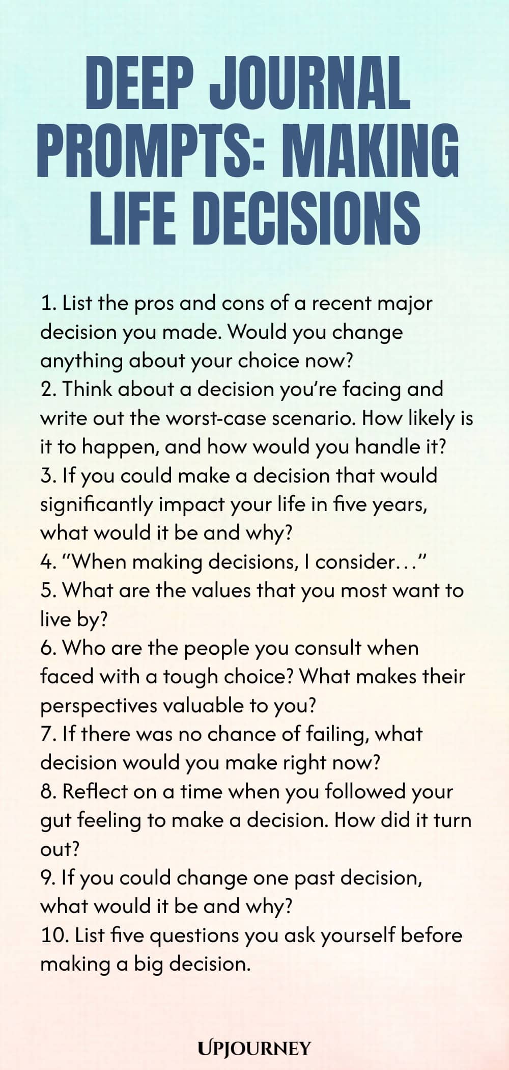 Deep Journal Prompts: Making Life Decisions