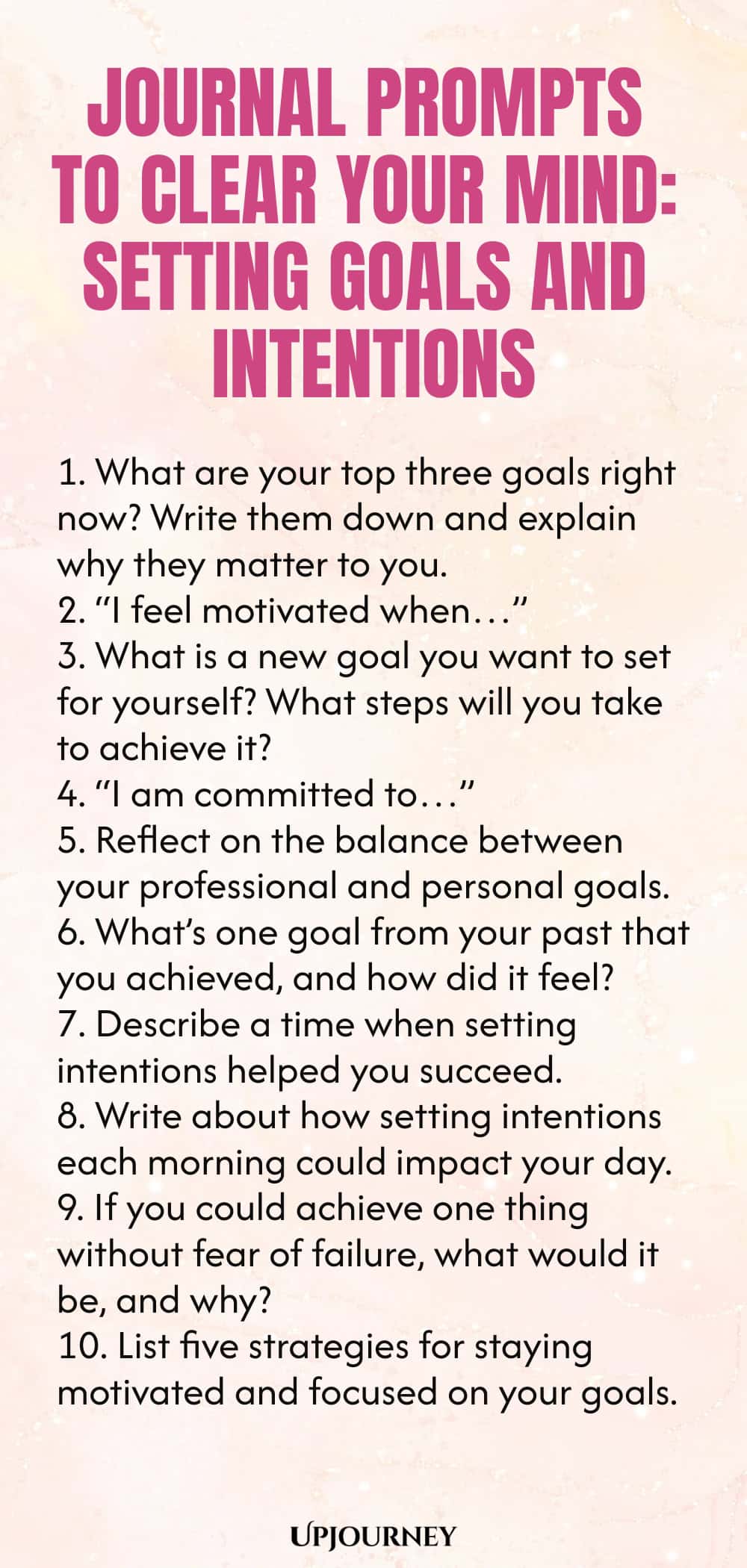 Journal Prompts to Clear Your Mind: Setting Goals and Intentions