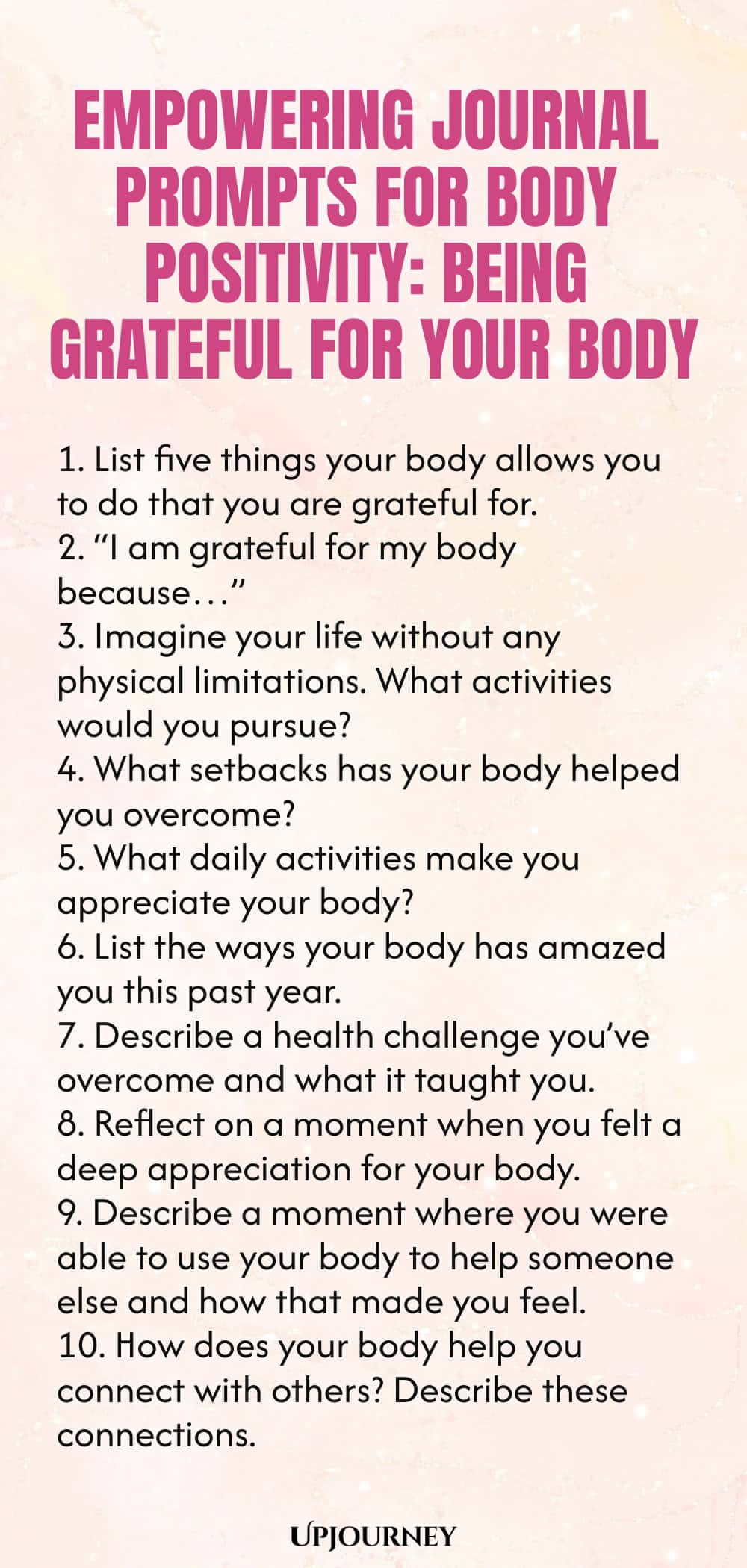 Empowering Journal Prompts for Body Positivity: Being Grateful for Your Body