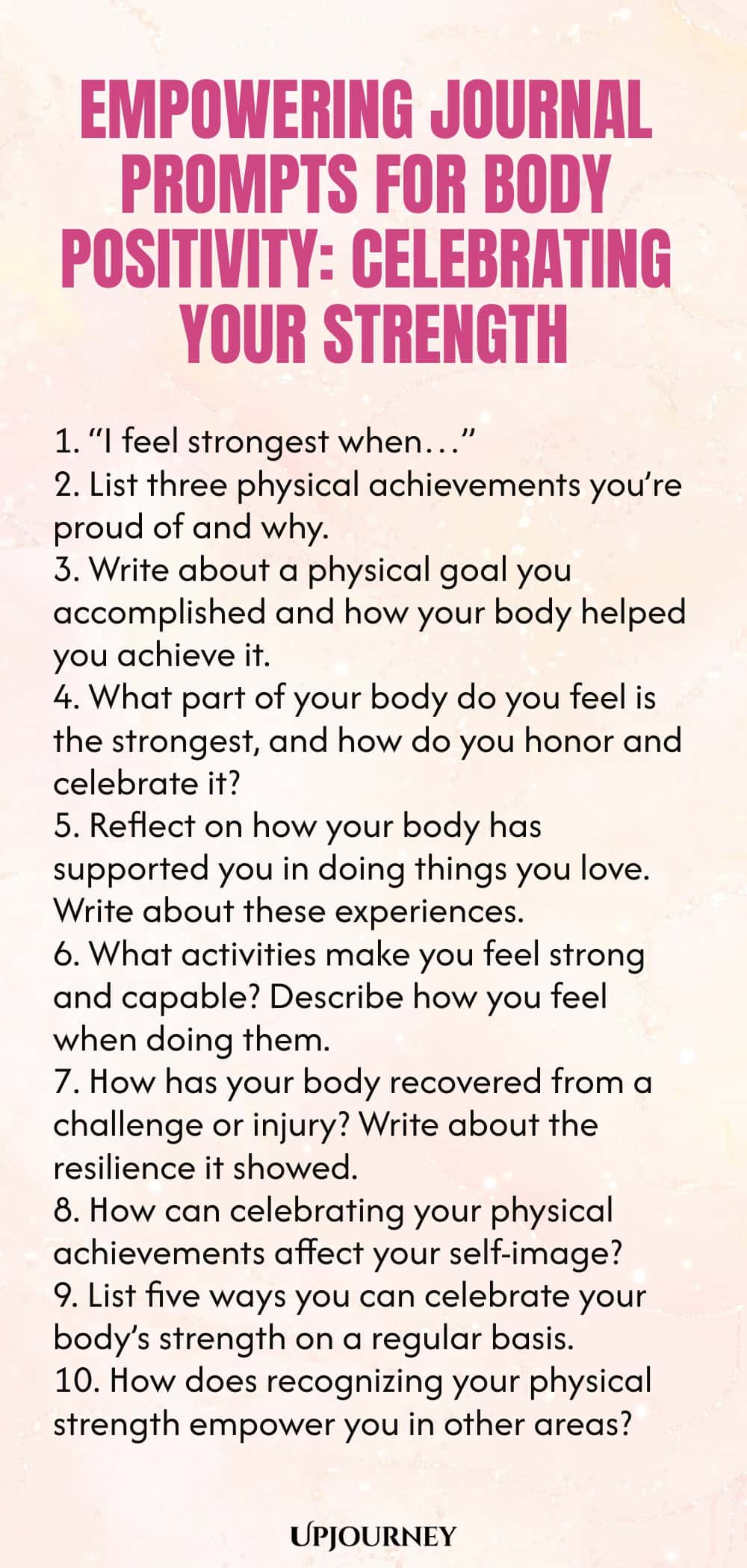Empowering Journal Prompts for Body Positivity: Celebrating Your Strength