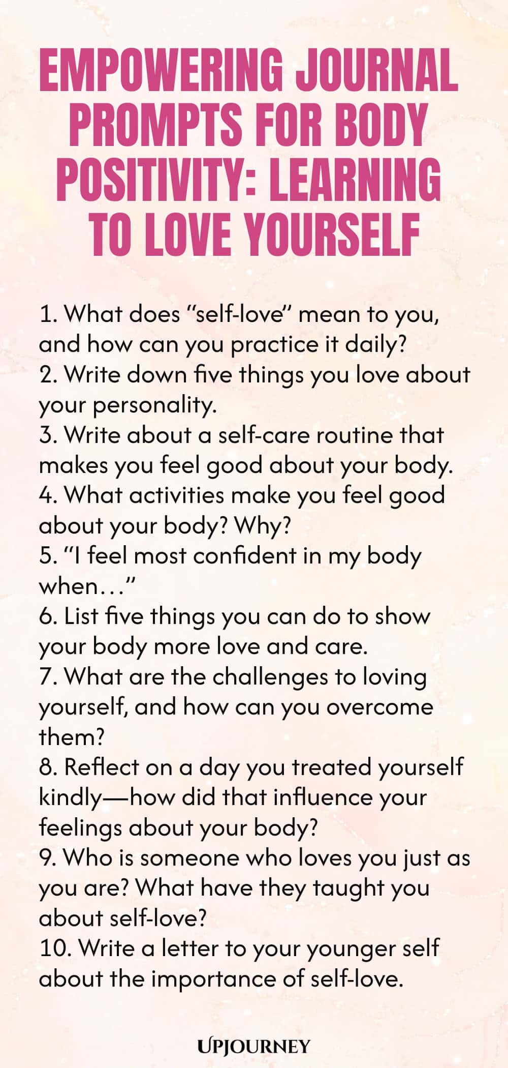 Empowering Journal Prompts for Body Positivity: Learning to Love Yourself