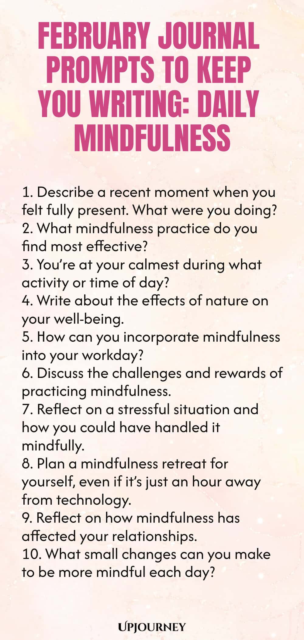 February Journal Prompts to Keep You Writing: Daily Mindfulness