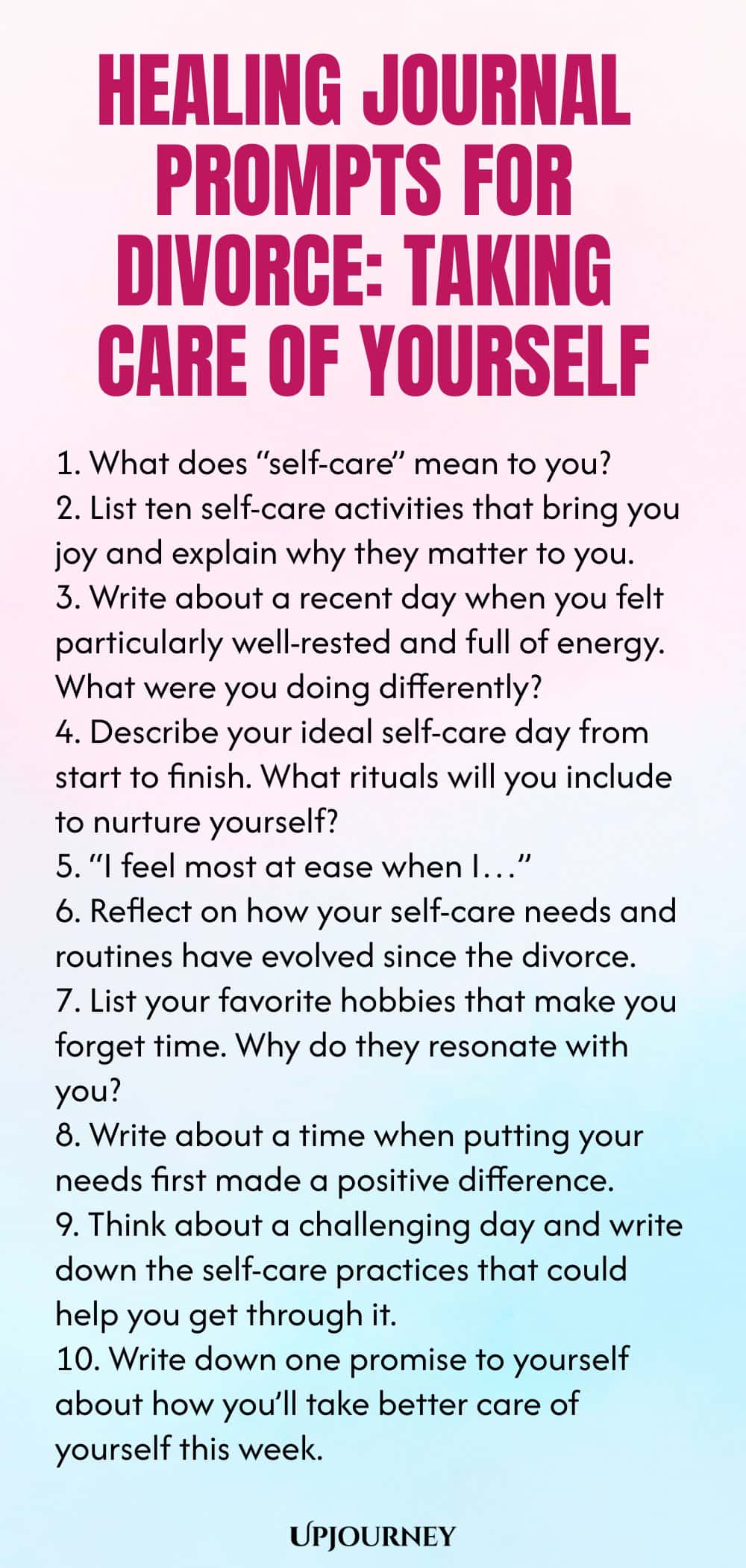 Healing Journal Prompts for Divorce: Taking Care of Yourself