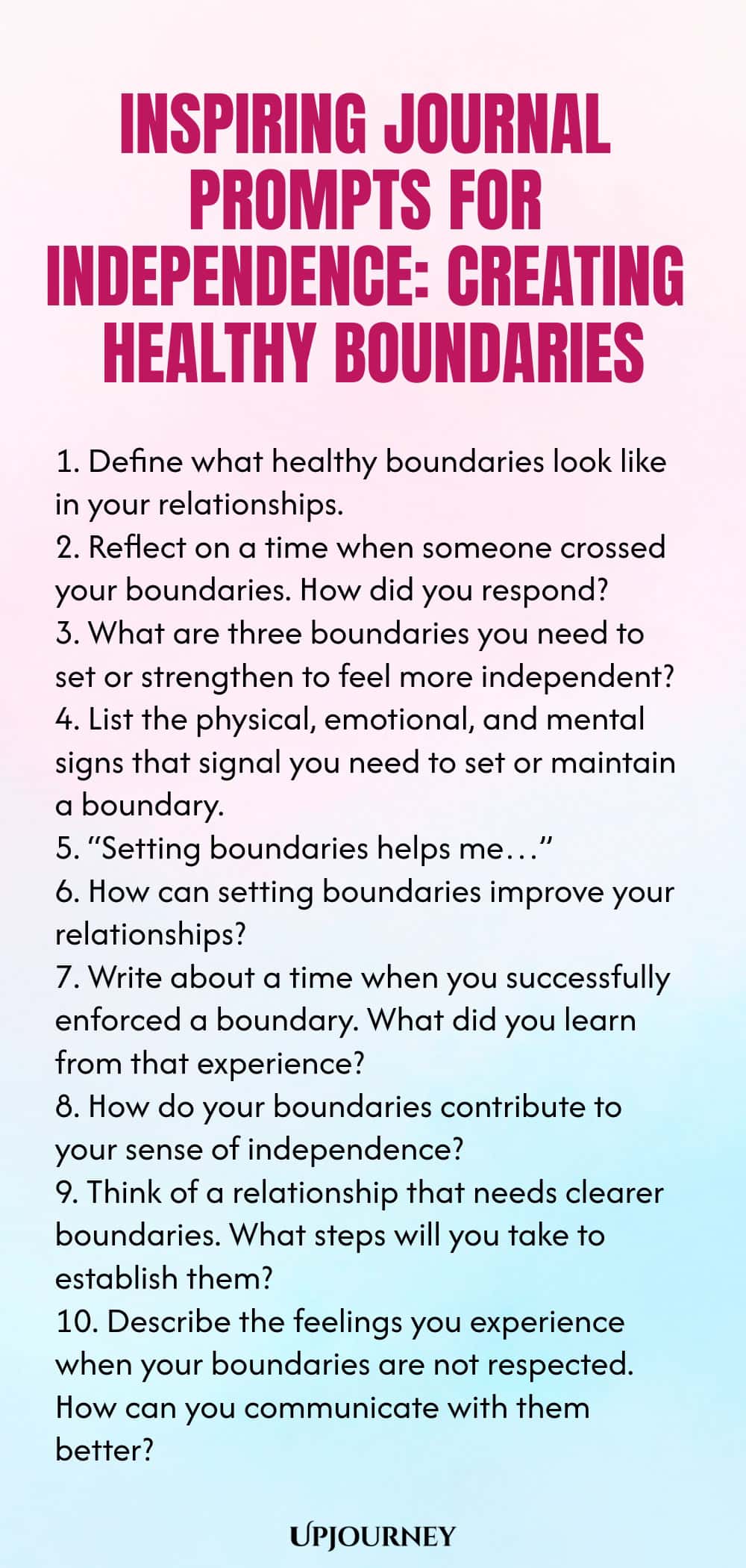 Inspiring Journal Prompts for Independence: Creating Healthy Boundaries