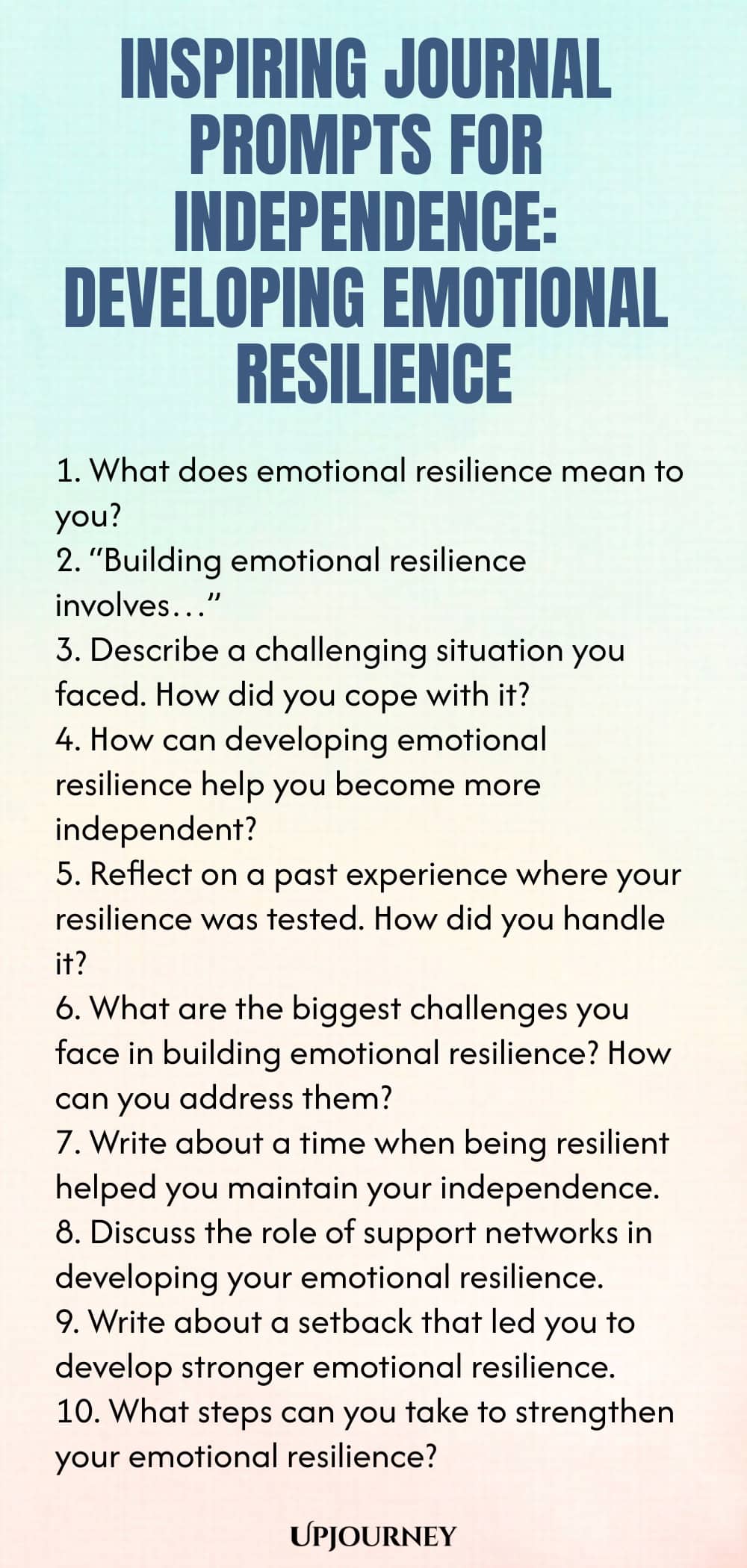 Inspiring Journal Prompts for Independence: Developing Emotional Resilience