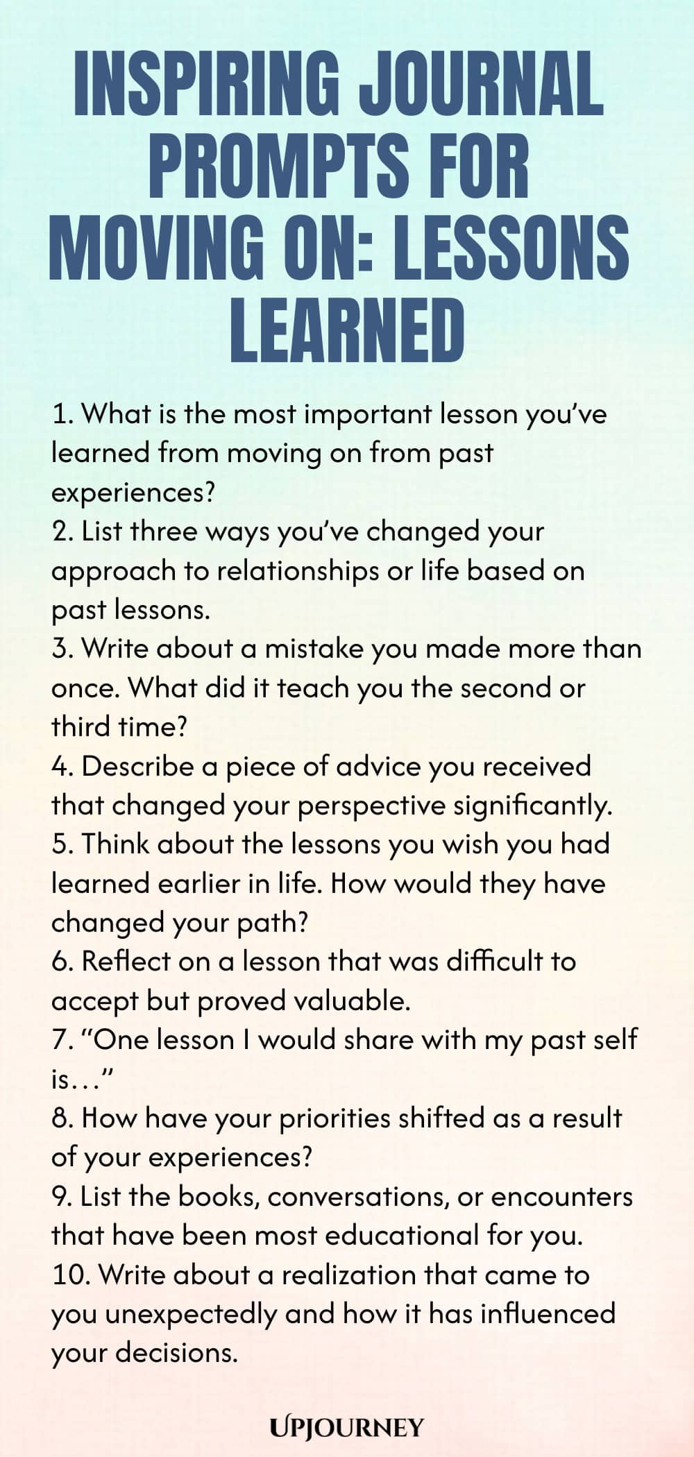 Inspiring Journal Prompts for Moving On: Lessons Learned