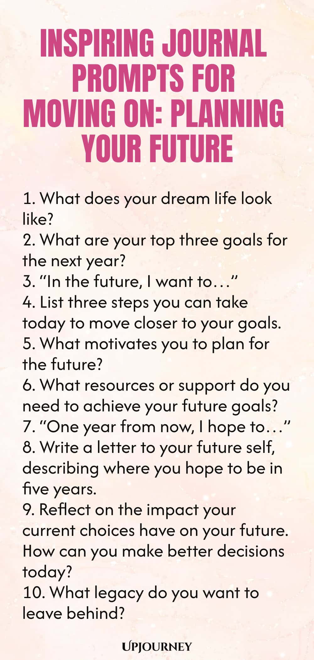 Inspiring Journal Prompts for Moving On: Planning Your Future