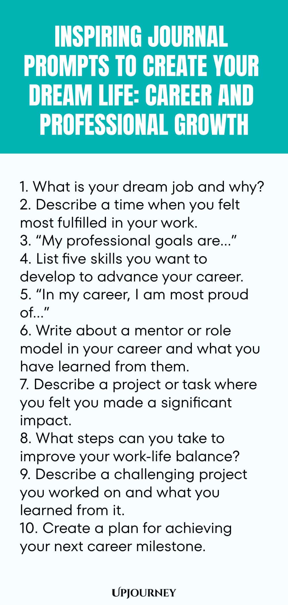 Inspiring Journal Prompts to Create Your Dream Life: Career and Professional Growth