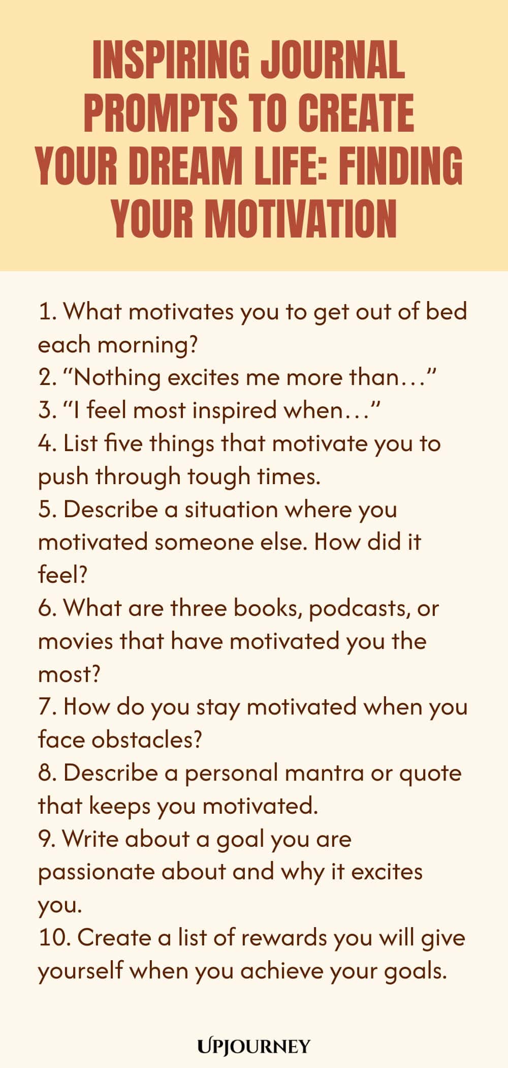 Inspiring Journal Prompts to Create Your Dream Life: Finding Your Motivation