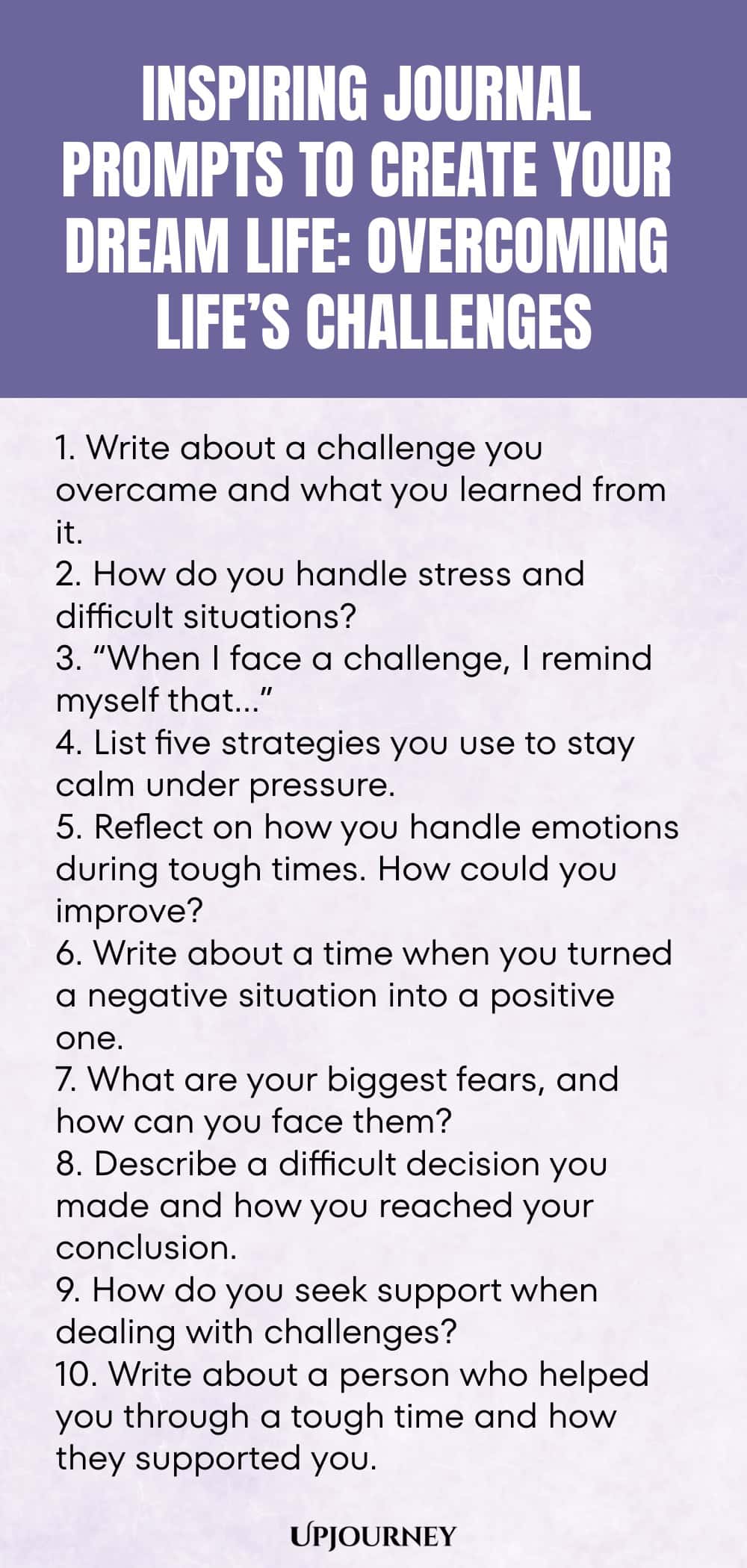 Inspiring Journal Prompts to Create Your Dream Life: Overcoming Life’s Challenges