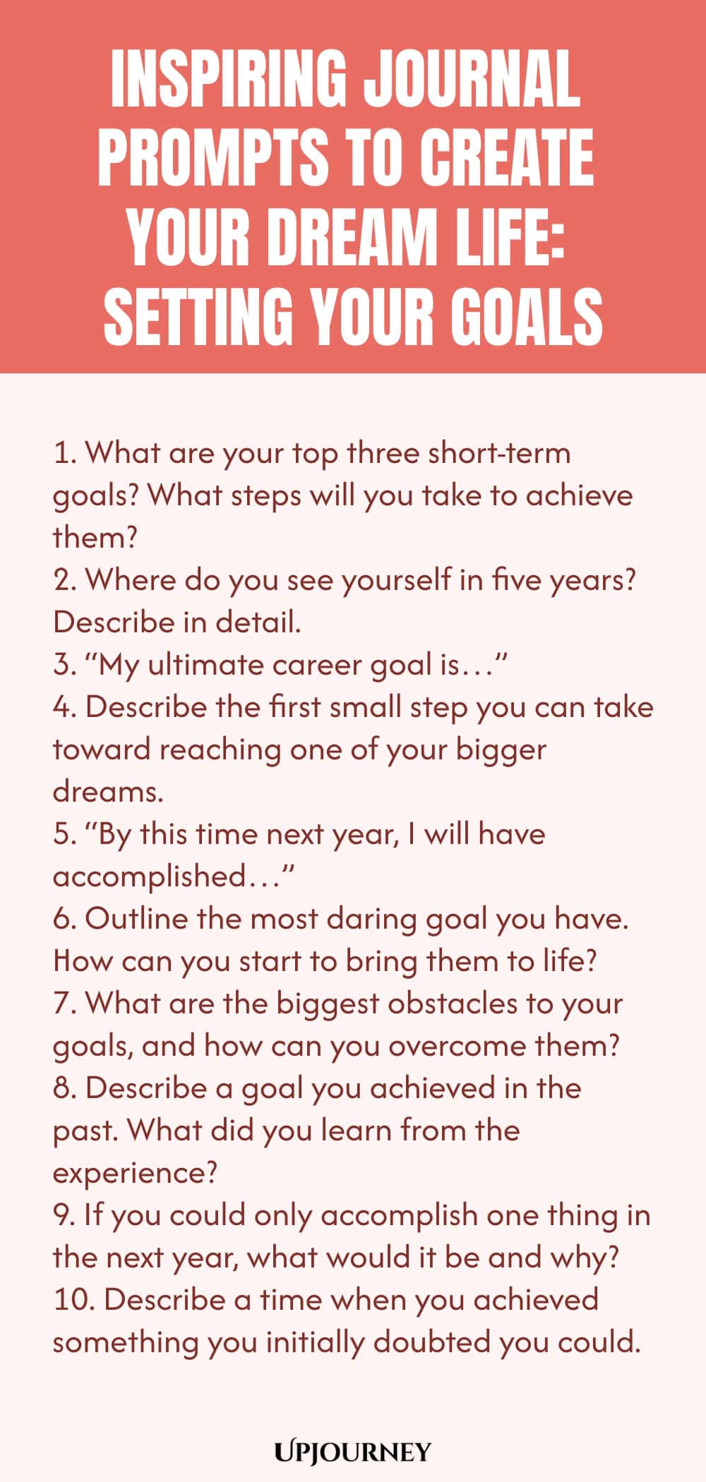 Inspiring Journal Prompts to Create Your Dream Life: Setting Your Goals