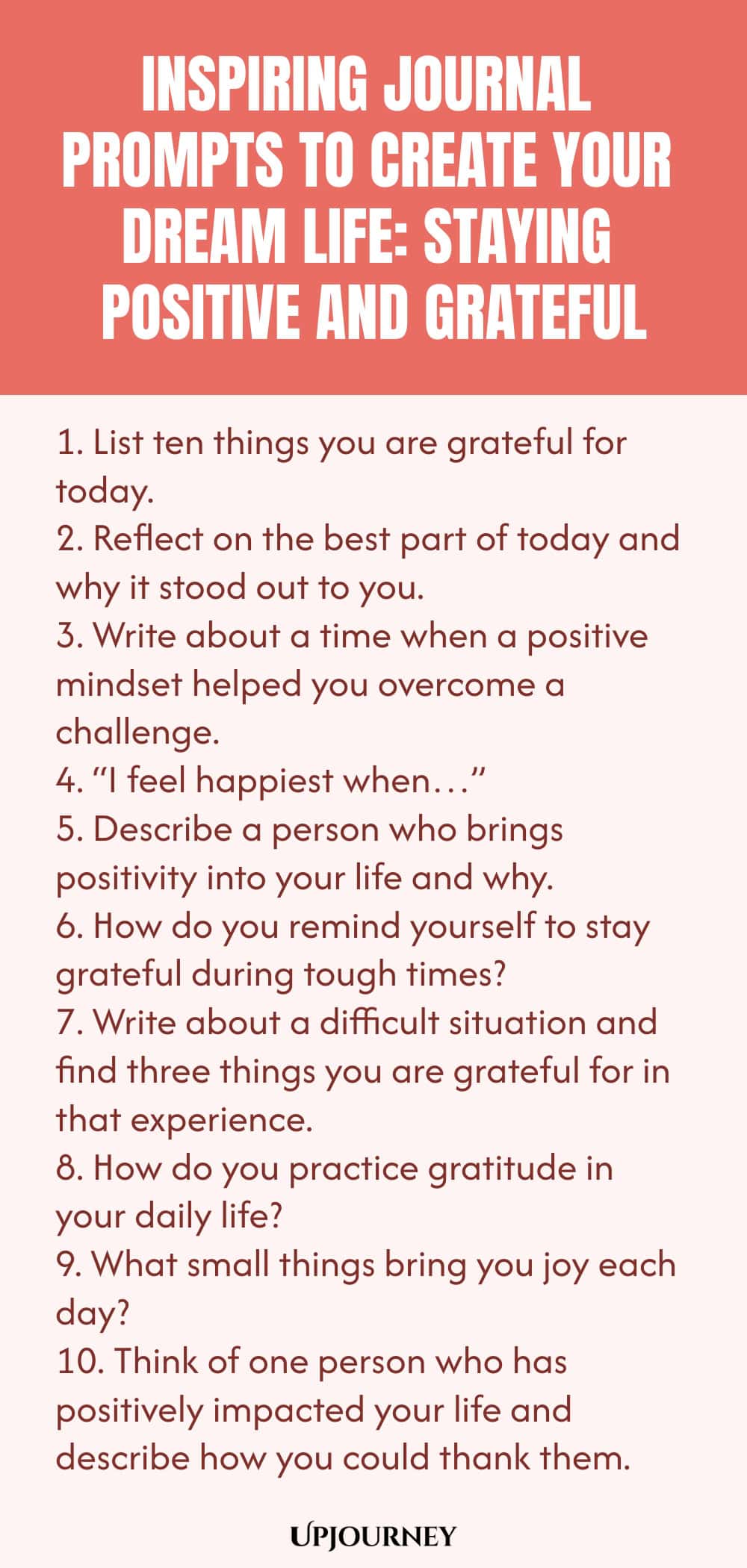 Inspiring Journal Prompts to Create Your Dream Life: Staying Positive and Grateful
