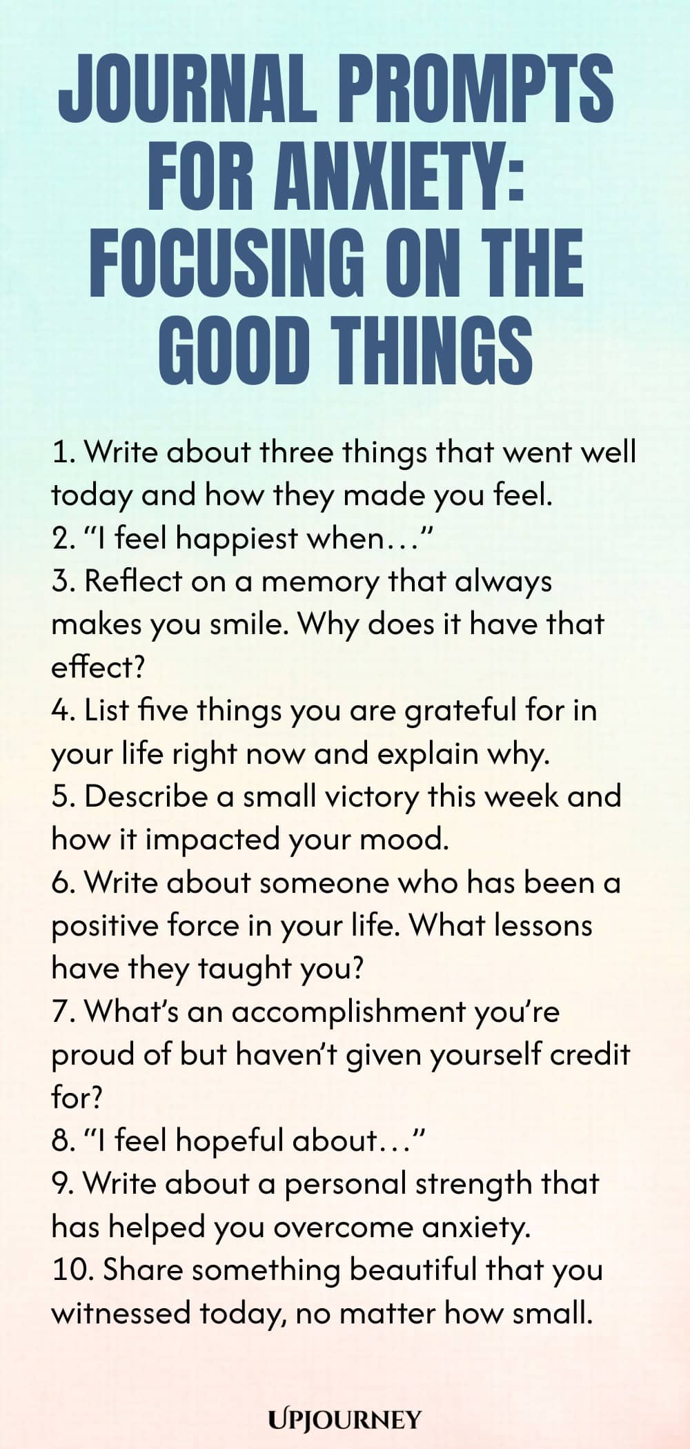 Journal Prompts for Anxiety: Focusing on the Good Things