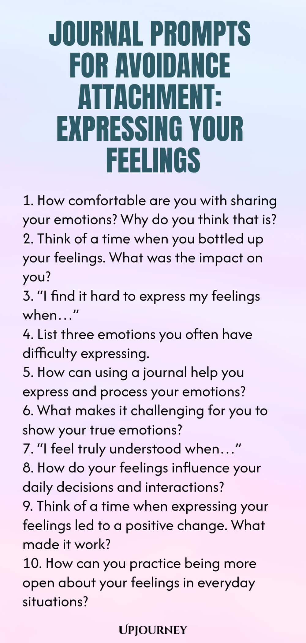Journal Prompts for Avoidance Attachment: Expressing Your Feelings