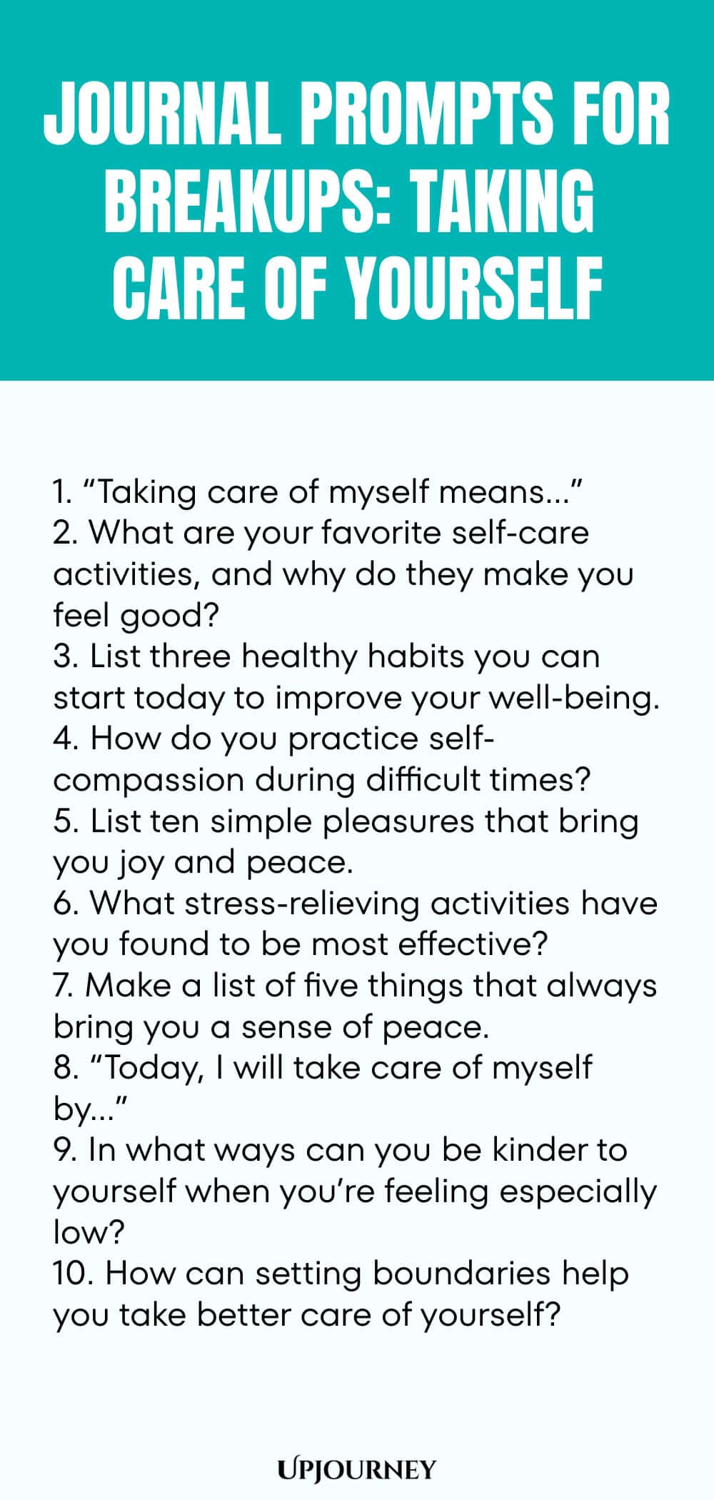 Journal Prompts for Breakups: Taking Care of Yourself