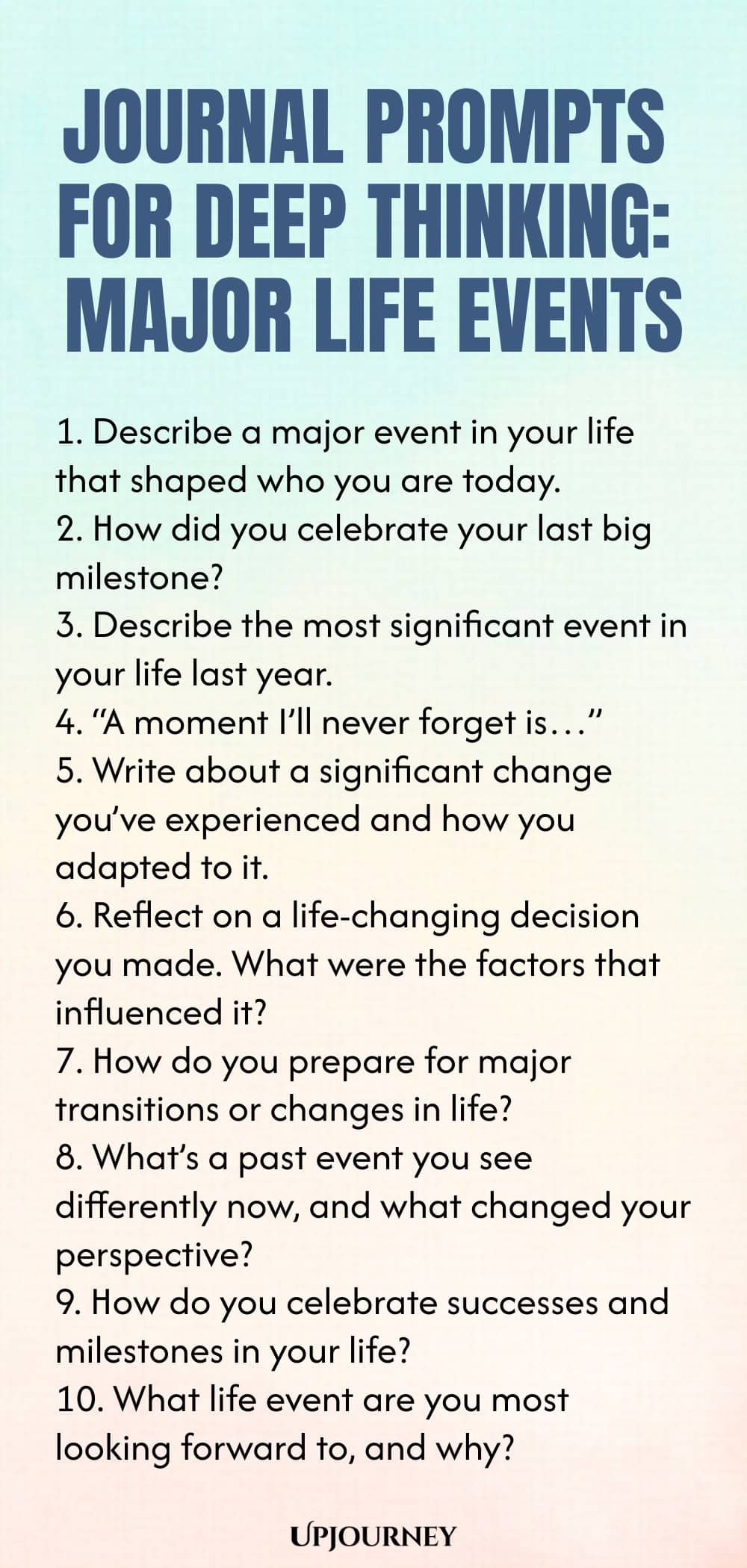 Journal Prompts for Deep Thinking: Major Life Events