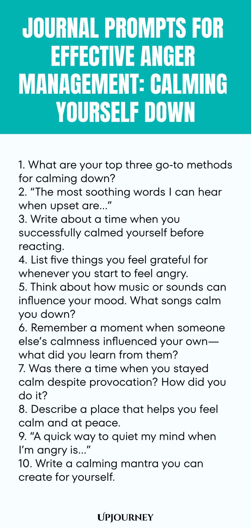 Journal Prompts for Effective Anger Management: Calming Yourself Down