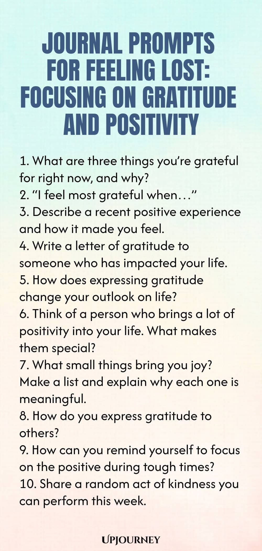 Journal Prompts for Feeling Lost: Focusing on Gratitude and Positivity