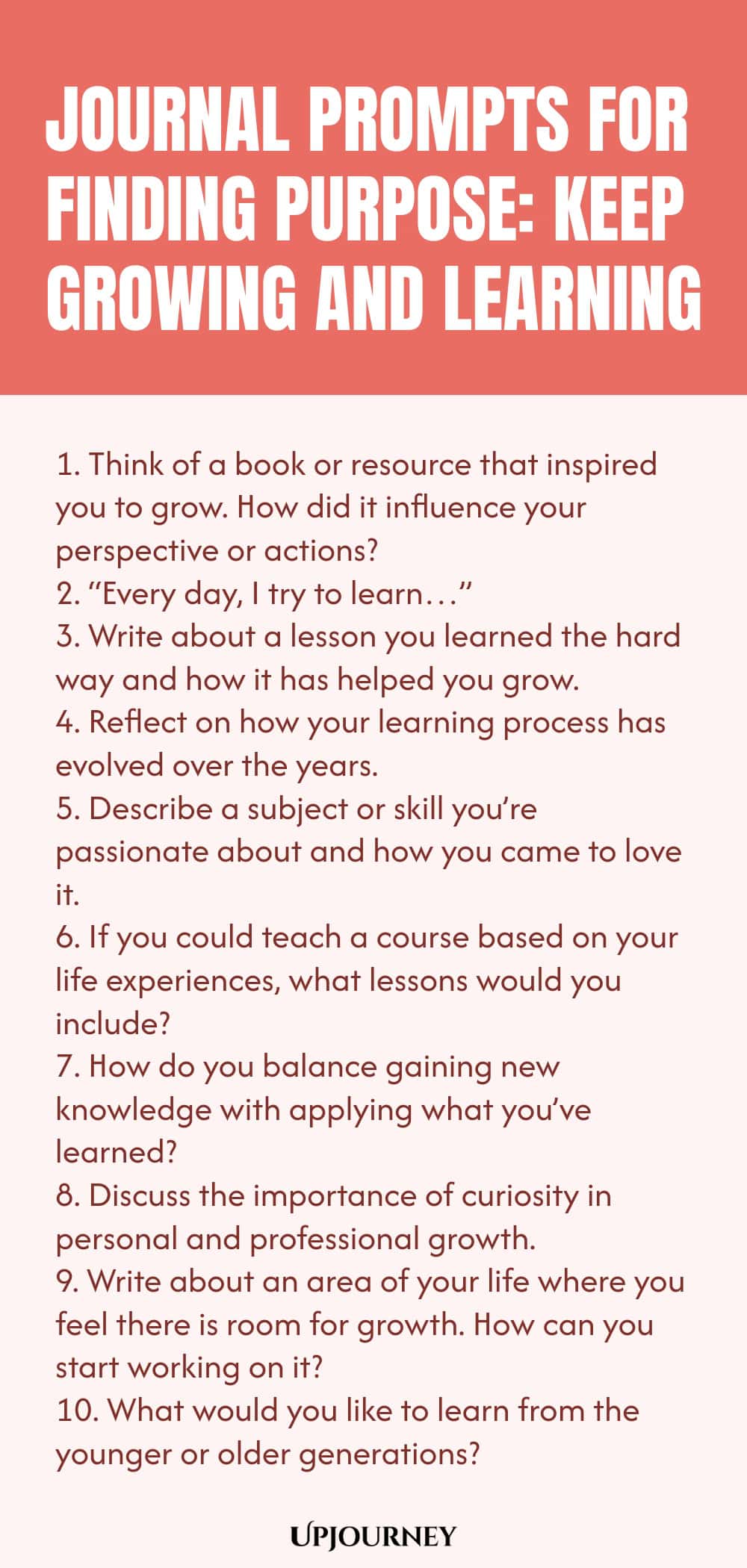 Journal Prompts for Finding Purpose: Keep Growing and Learning