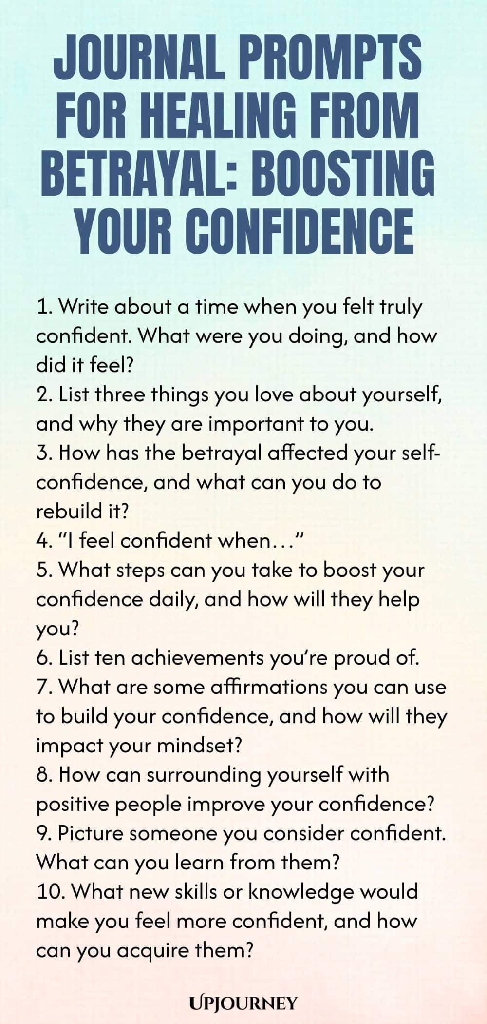 Journal Prompts for Healing from Betrayal: Boosting Your Confidence
