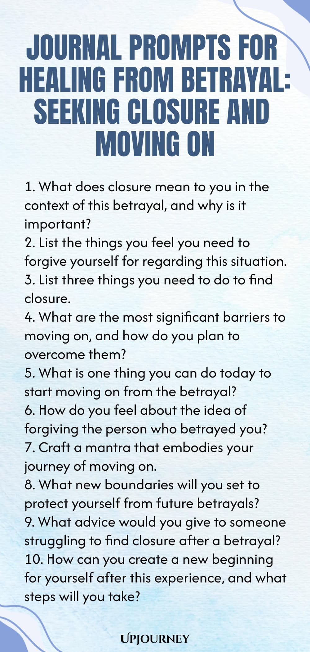 Journal Prompts for Healing from Betrayal: Seeking Closure and Moving On