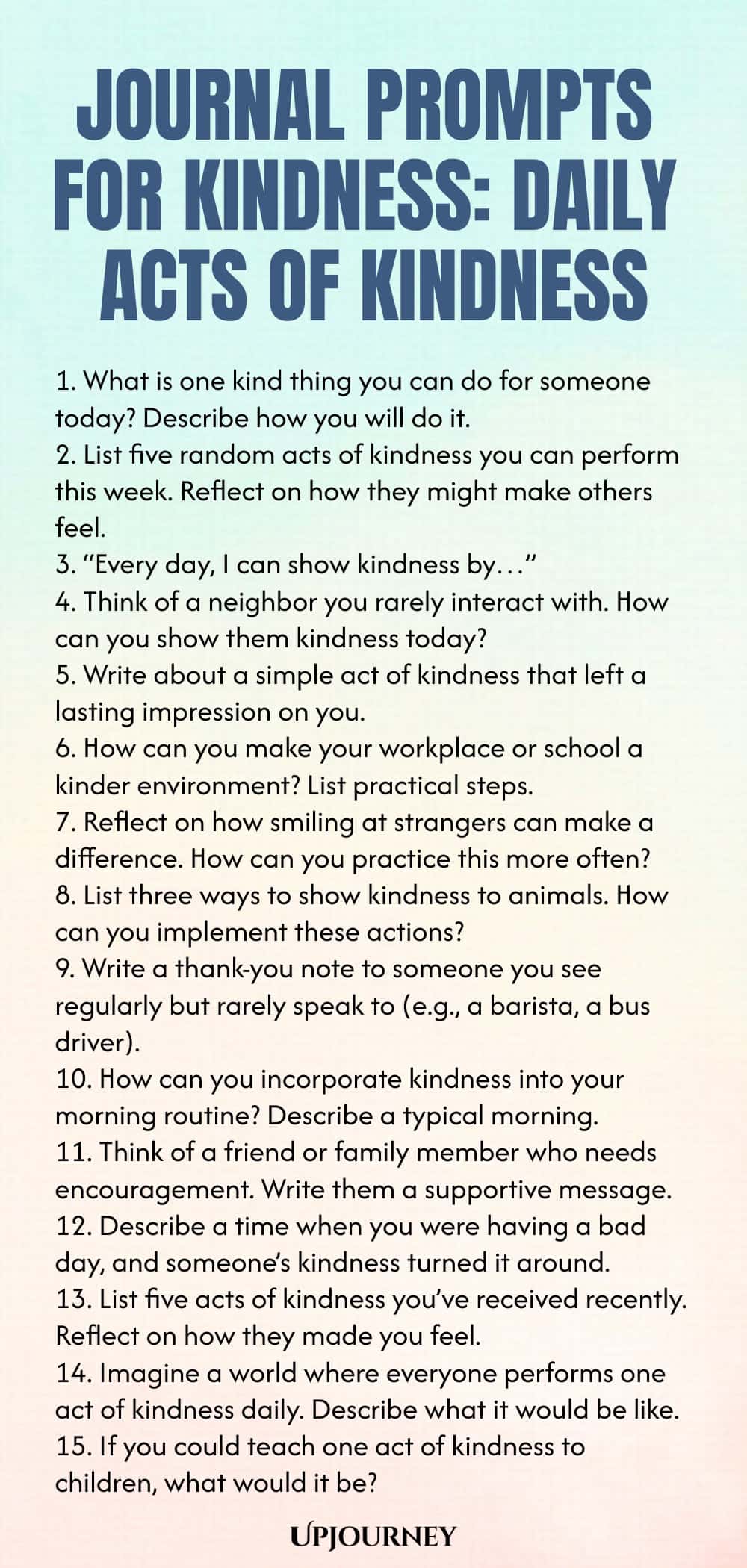 Journal Prompts for Kindness: Daily Acts of Kindness