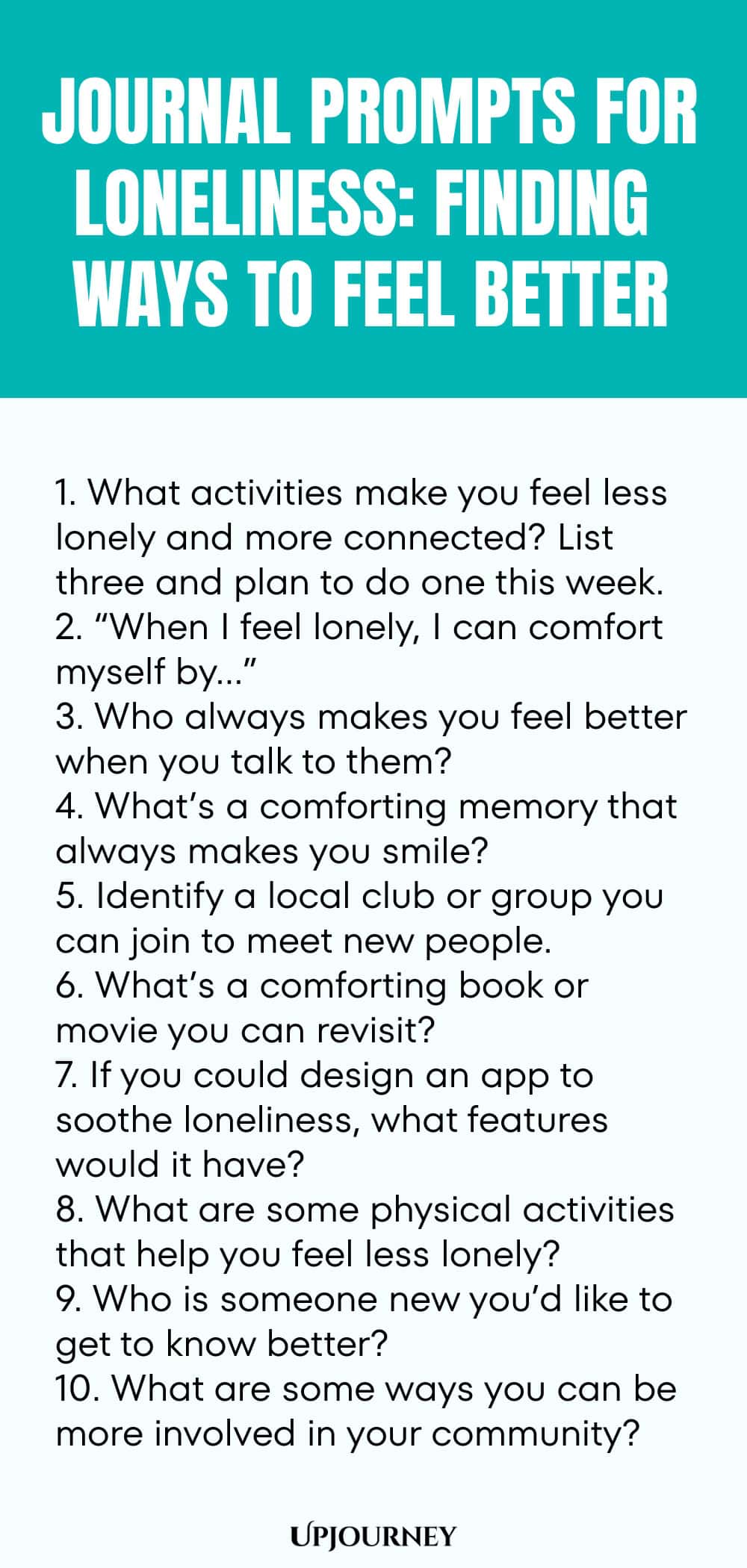 Journal Prompts for Loneliness: Finding Ways to Feel Better