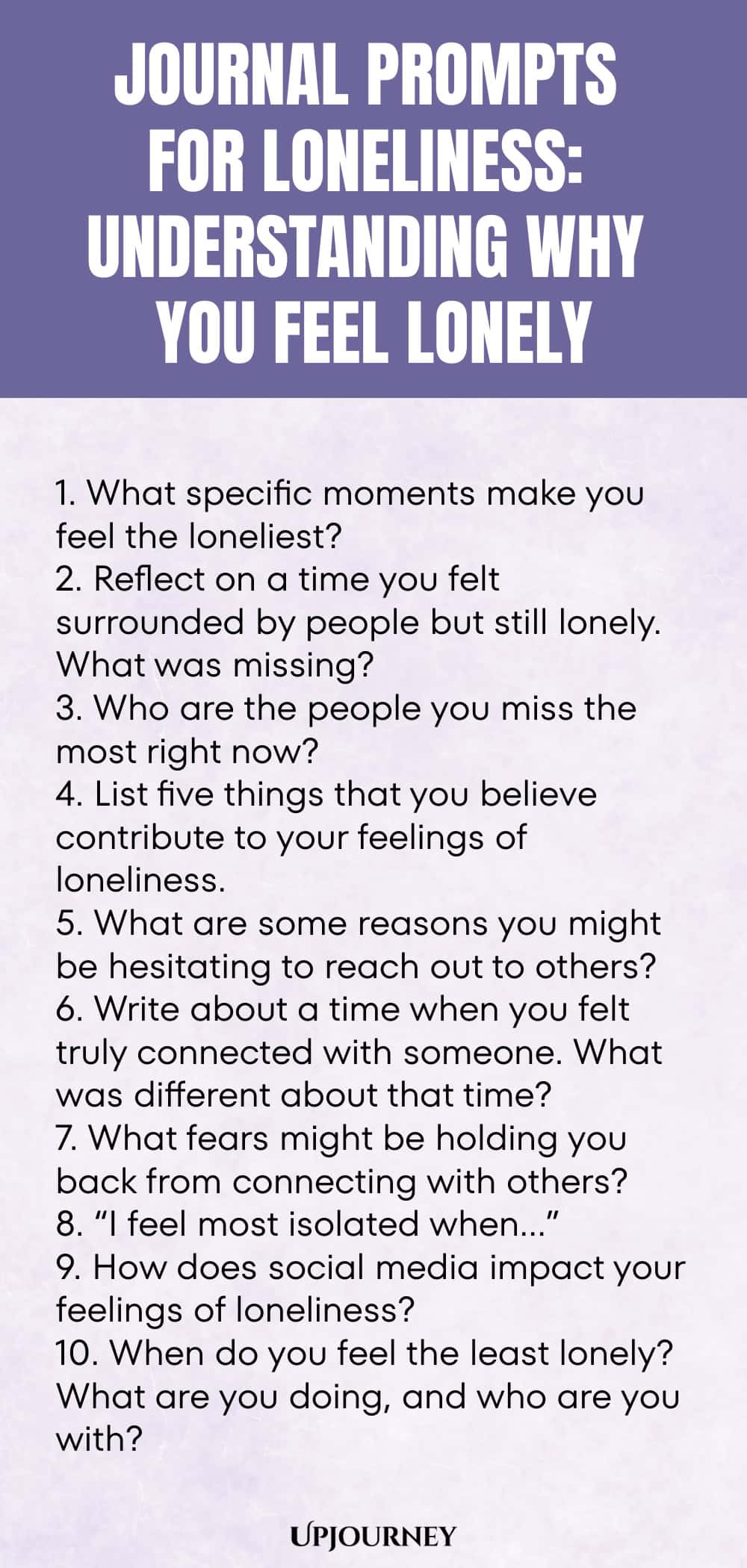 Journal Prompts for Loneliness: Understanding Why You Feel Lonely