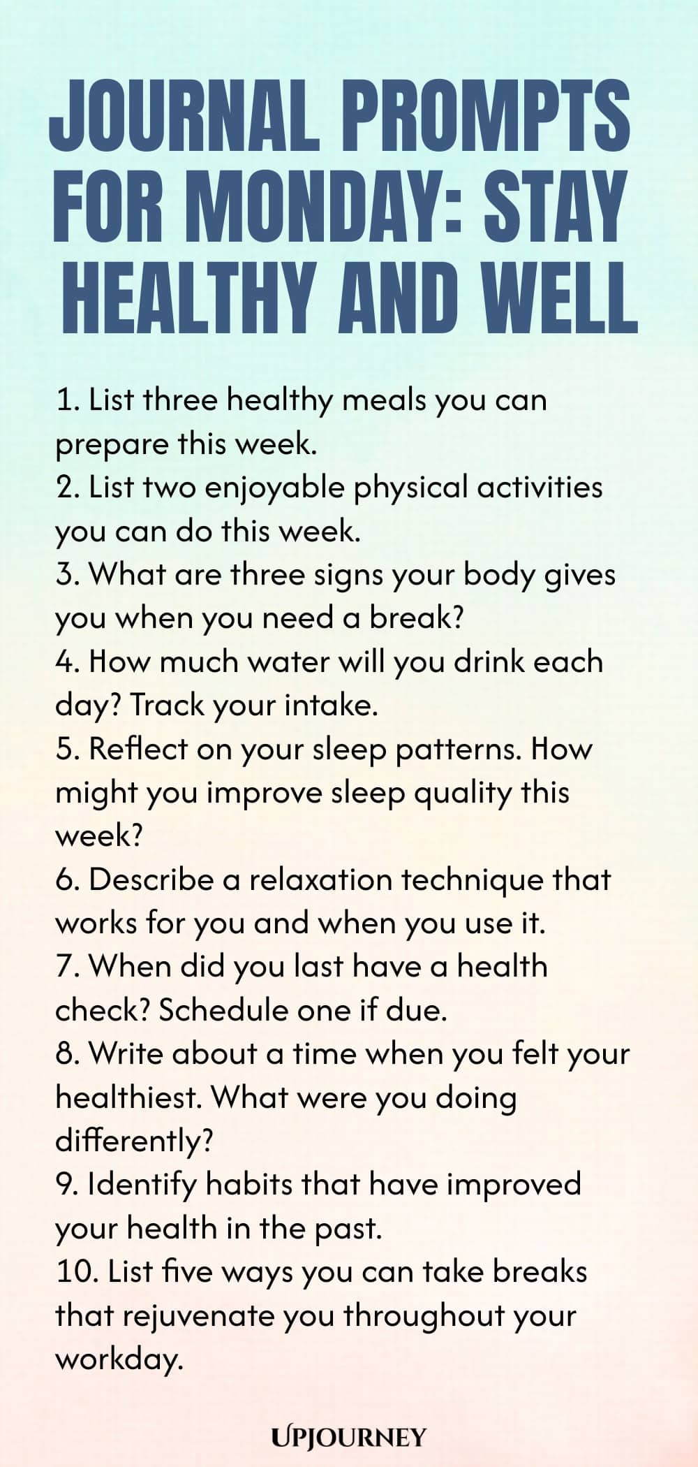 Journal Prompts for Monday: Stay Healthy and Well