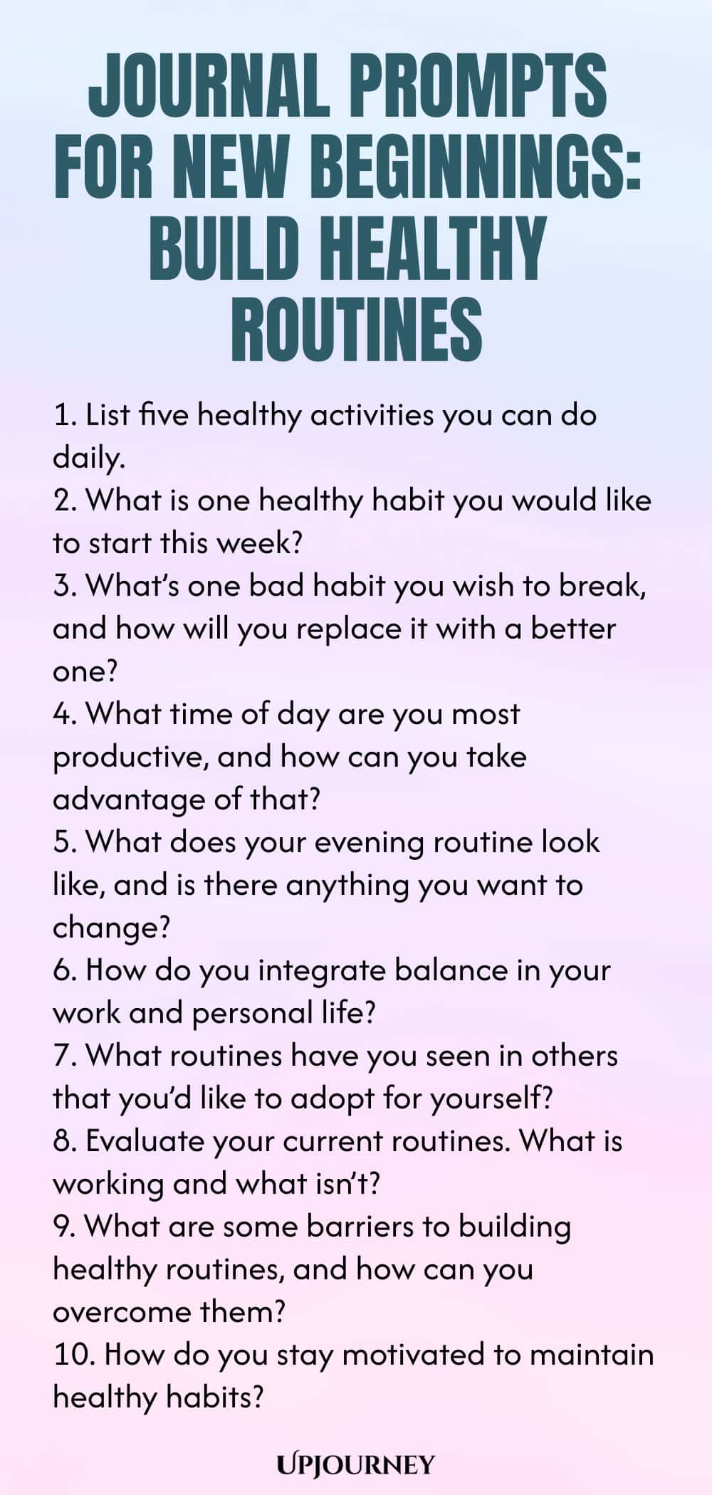 Journal Prompts for New Beginnings: Build Healthy Routines