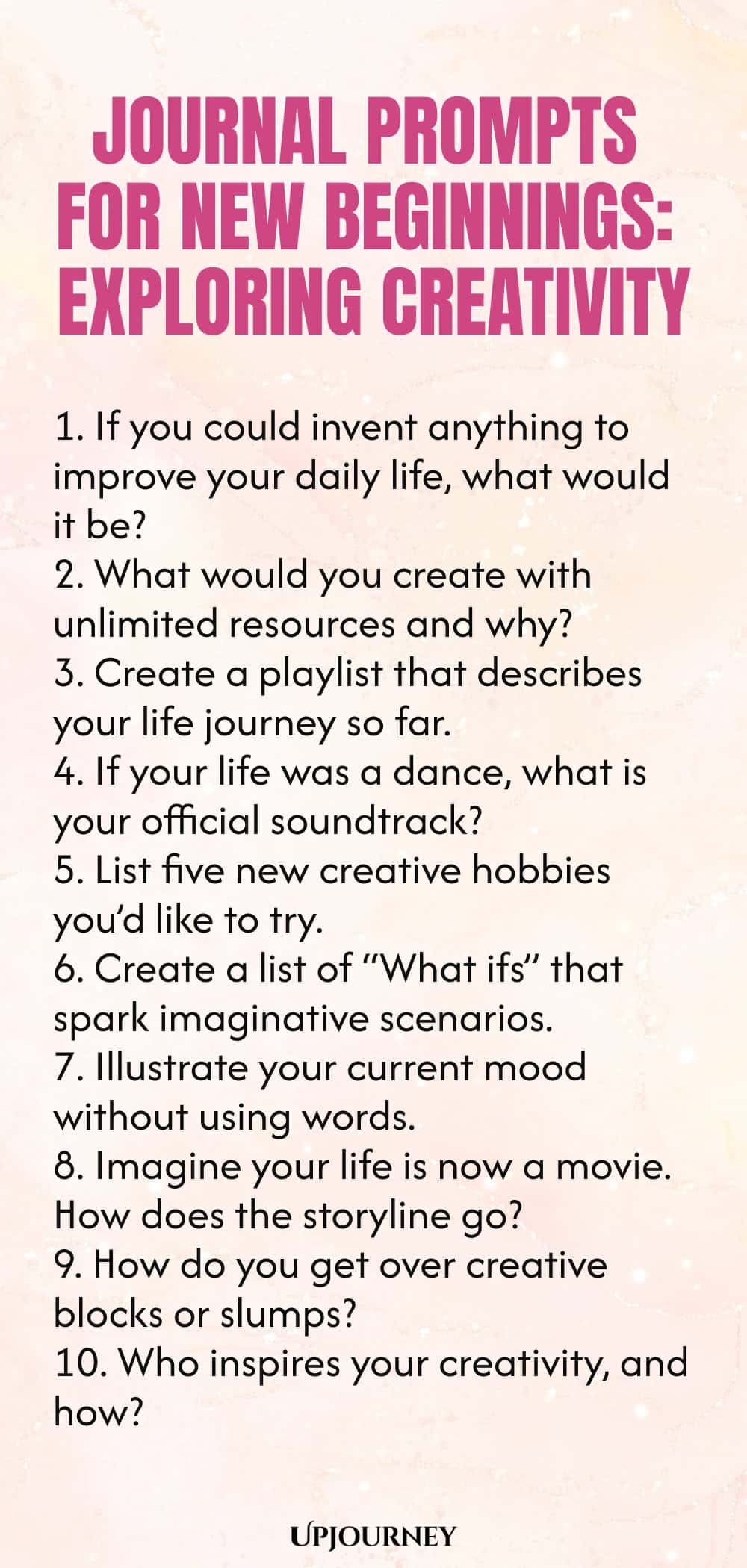 Journal Prompts for New Beginnings: Exploring Creativity