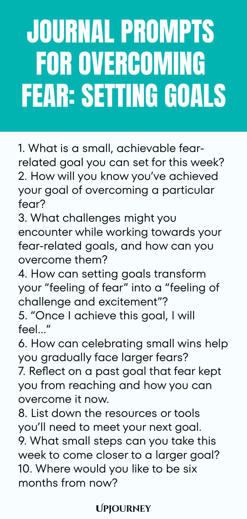 Journal Prompts for Overcoming Fear: Setting Goals